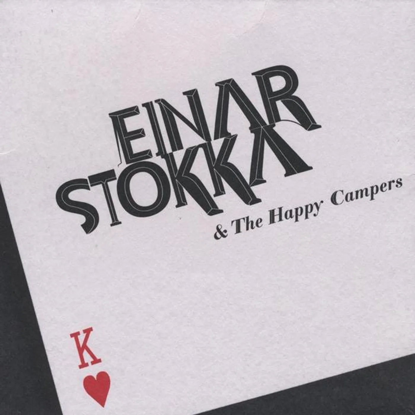 Einar Stokka & The Happy Campers KING OF HEARTS EP CD
