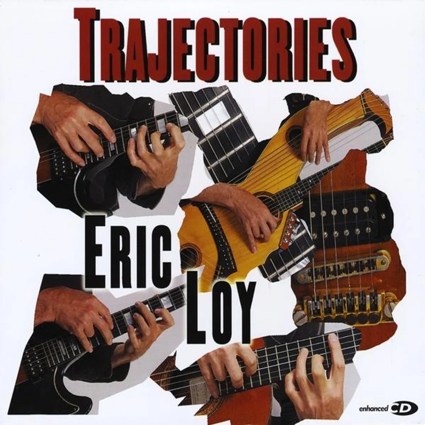 Eric Loy TRAJECTORIES CD