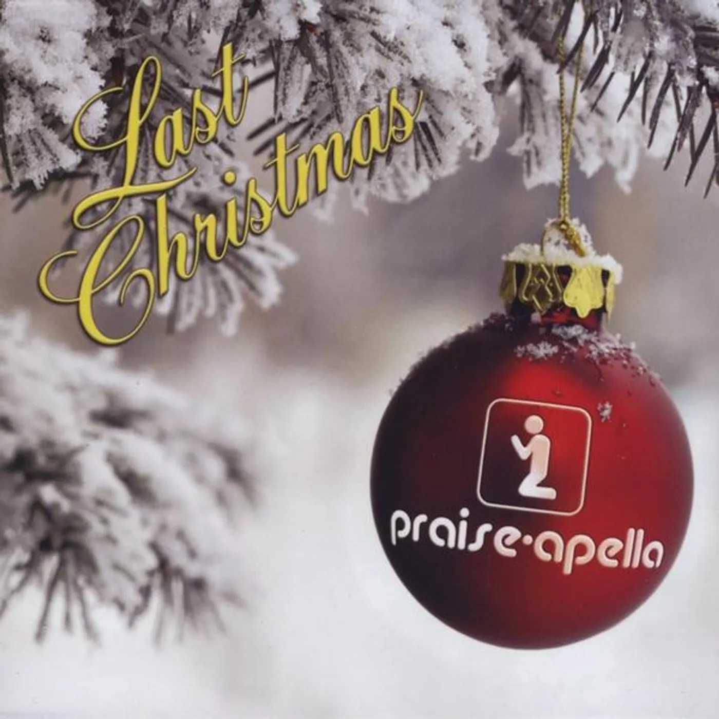 Praise-Apella LAST CHRISTMAS CD