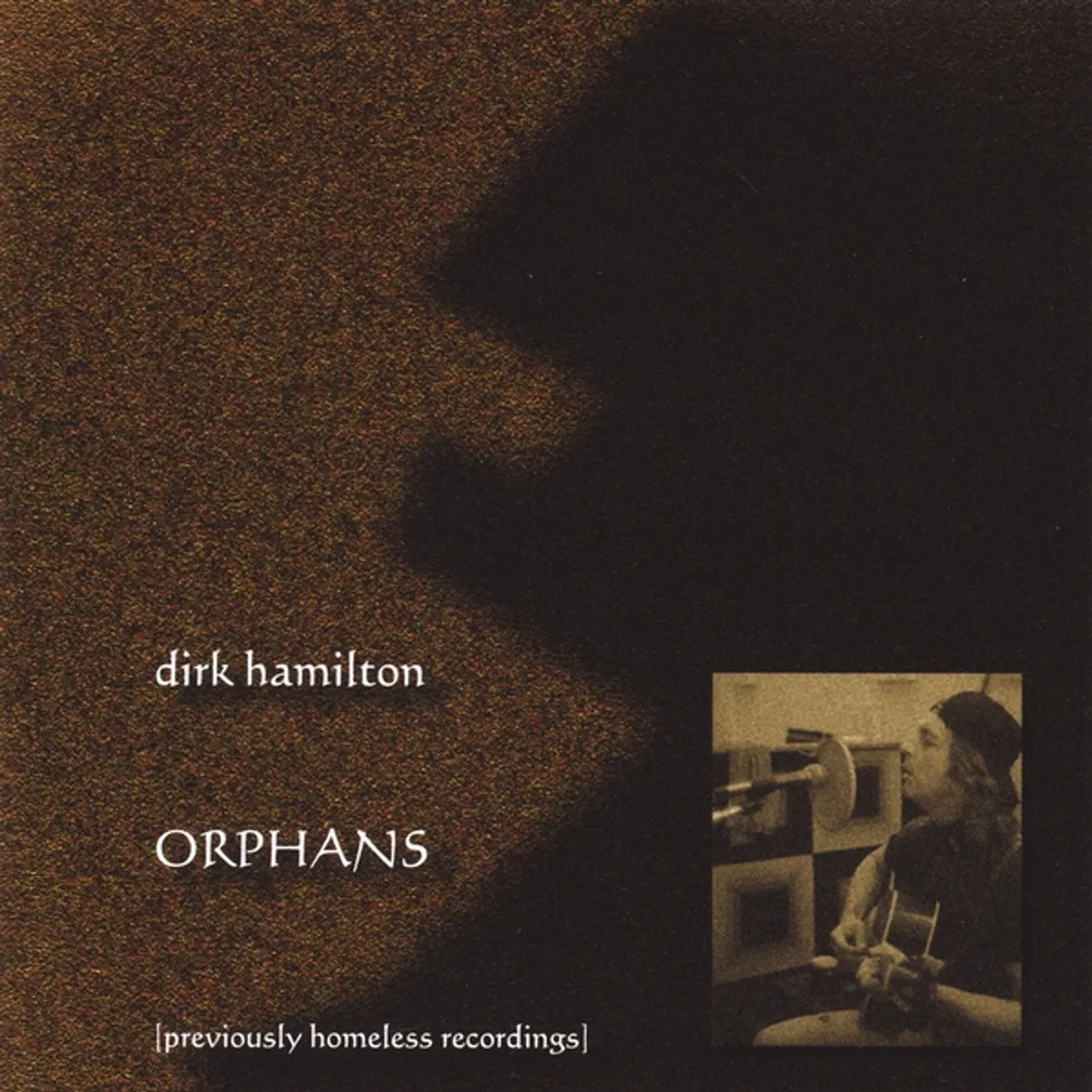 Dirk Hamilton ORPHANS CD