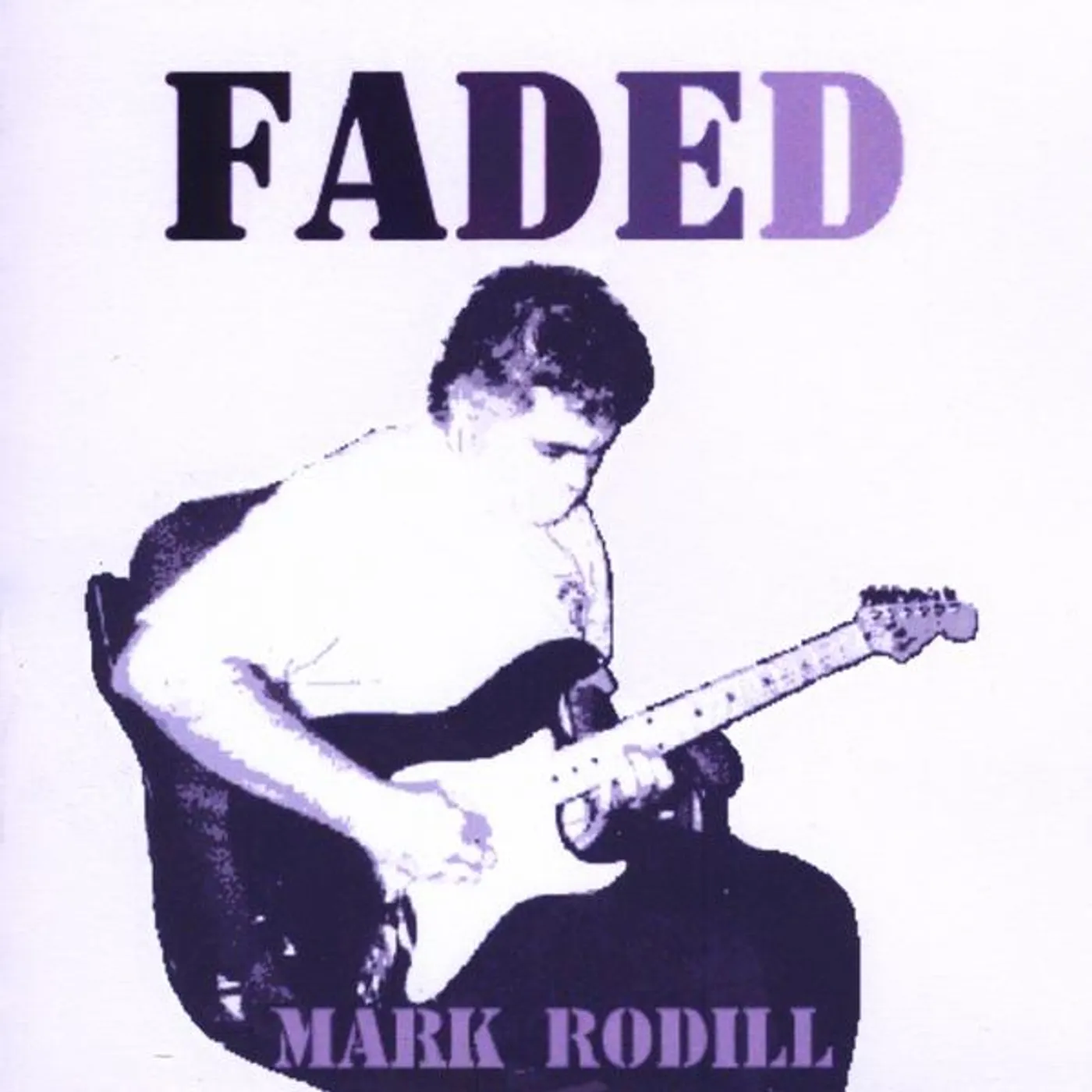 Mark Rodill FADED CD