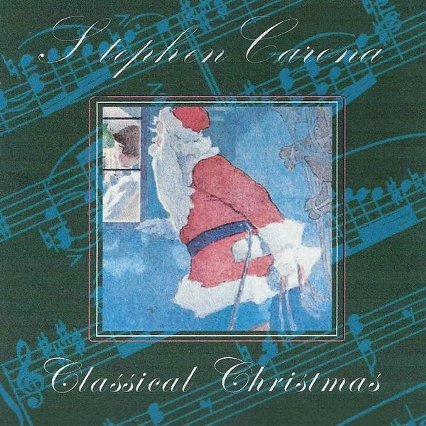 Stephen Carona CLASSICAL GUITAR CHRISTMAS CD