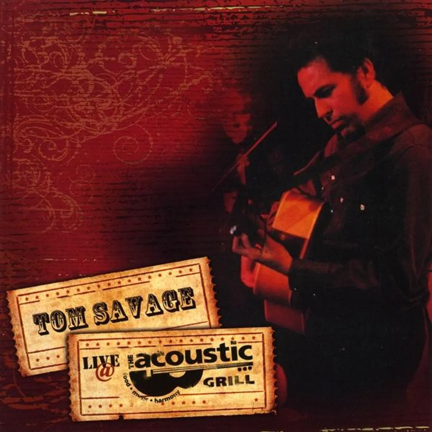 Tom Savage LIVE AT THE ACOUSTIC GRILL CD