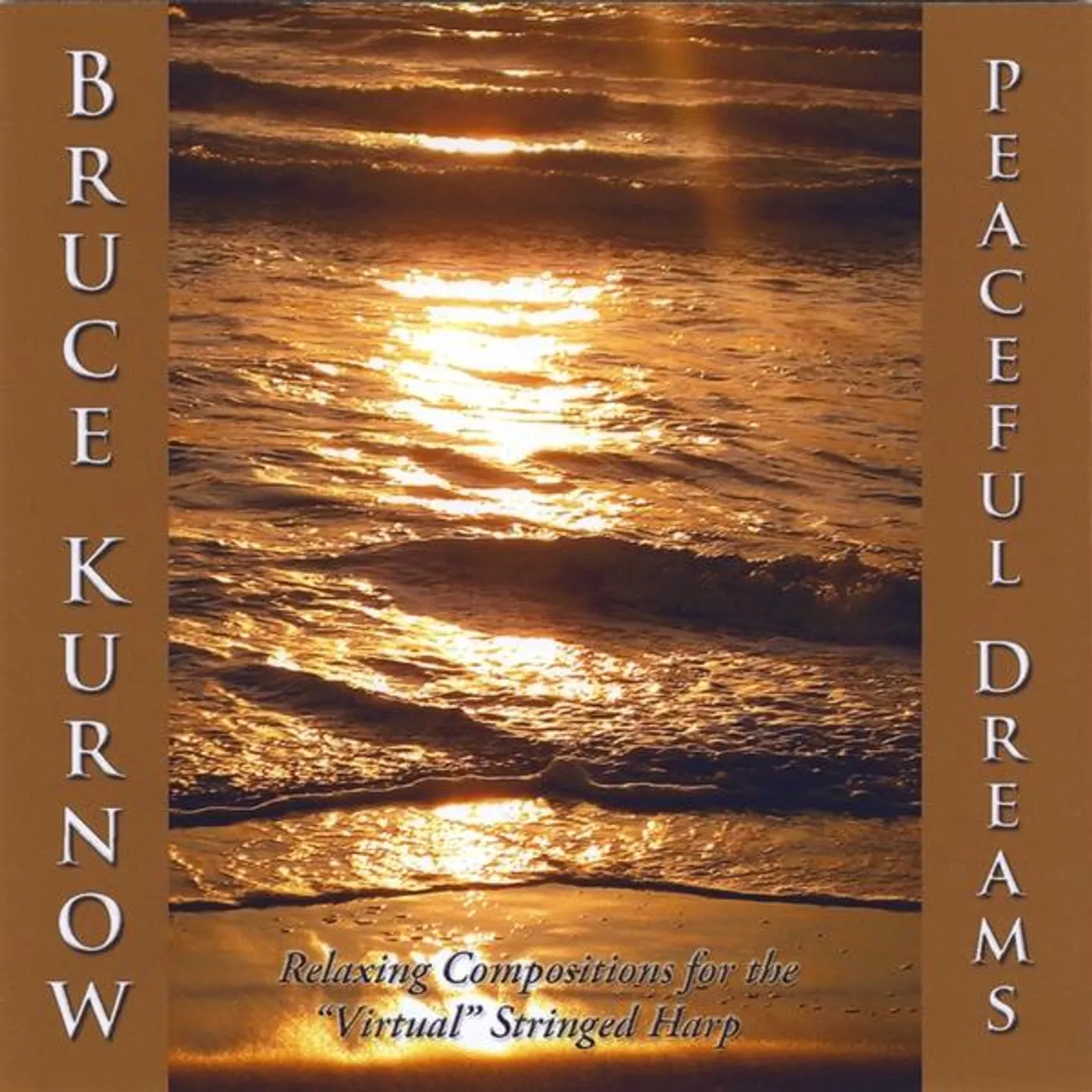 Bruce Kurnow PEACEFUL DREAMS CD