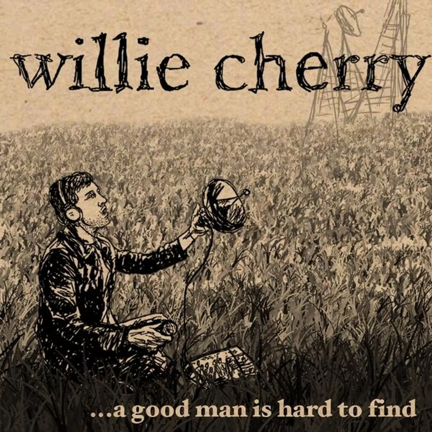 Willie Cherry GOOD MAN IS HARD TO FIND CD