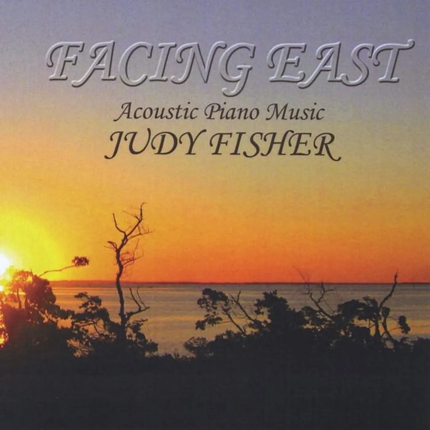 Judy Fisher FACING EAST CD