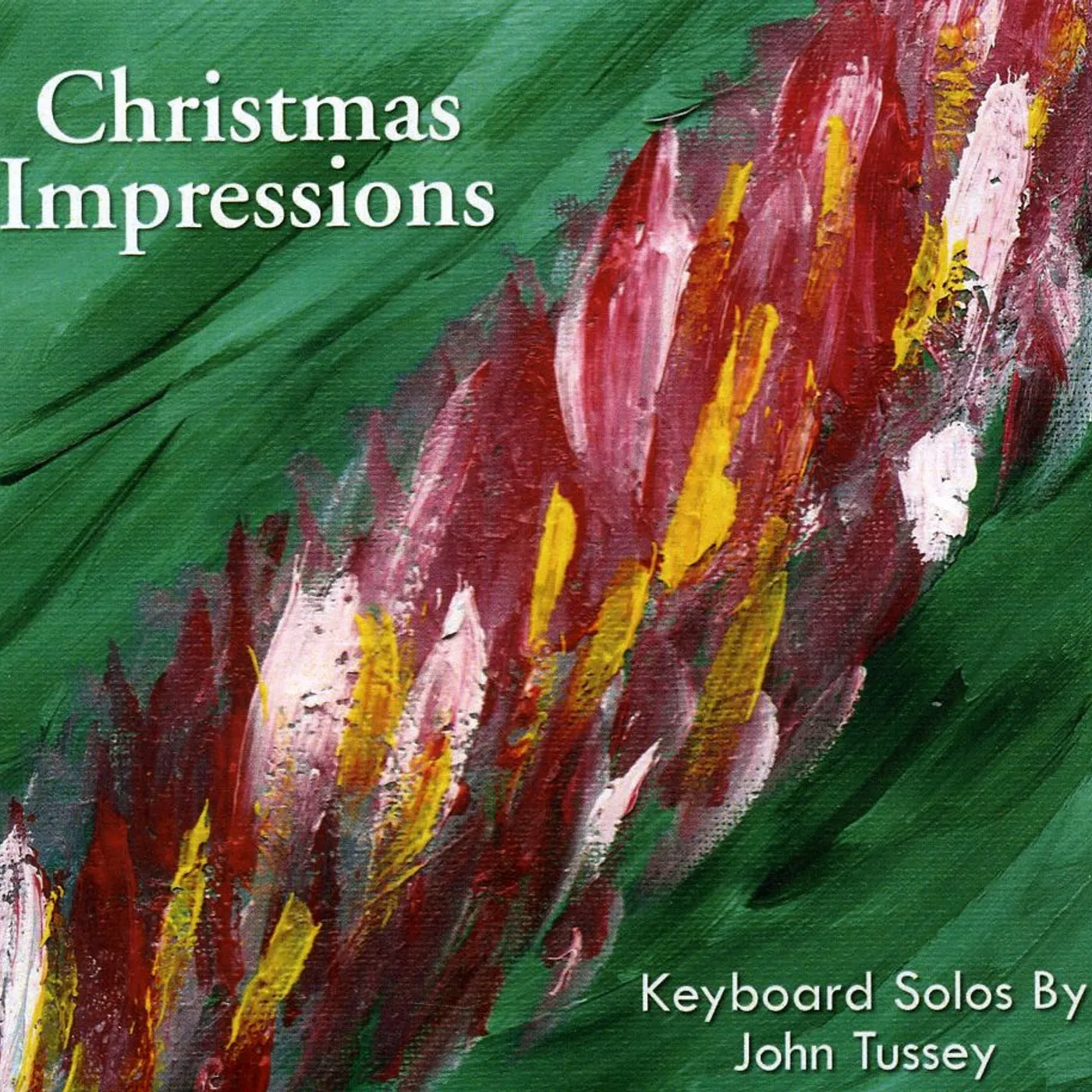 John Tussey CHRISTMAS IMPRESSIONS CD