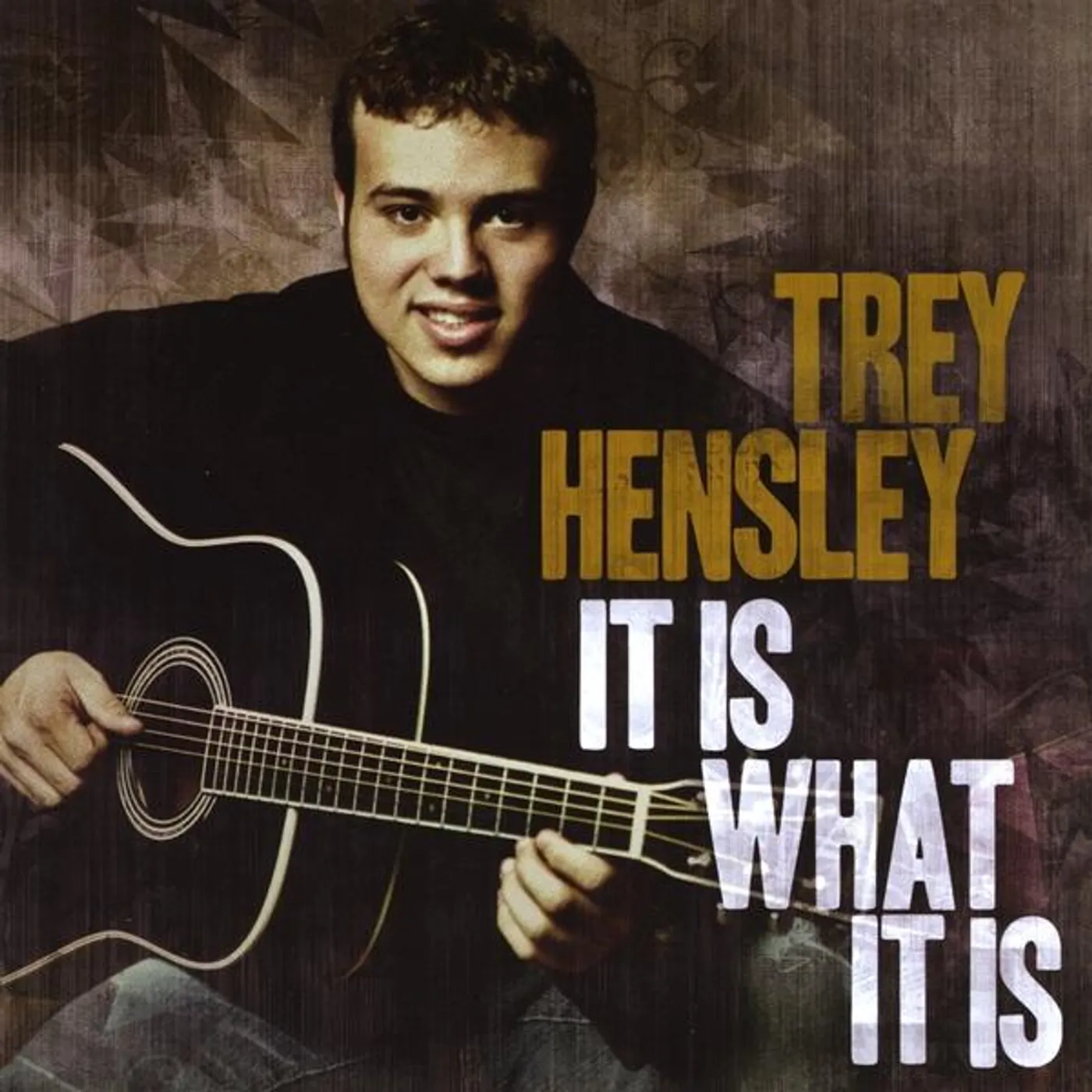 Trey Hensley IT IS WHAT IT IS CD