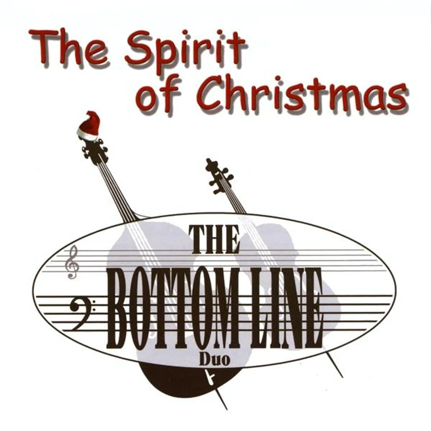 Bottom Line Duo SPIRIT OF CHRISTMAS CD