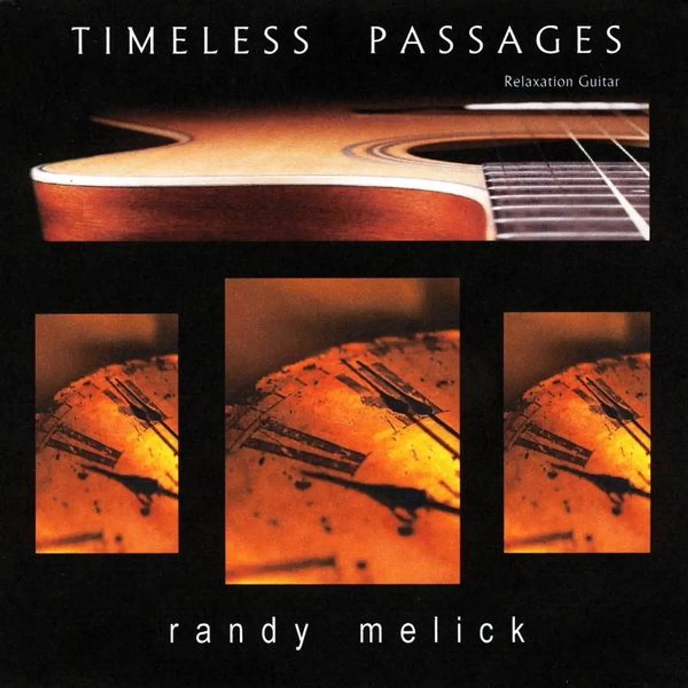 Randy Melick TIMELESS PASSAGES CD