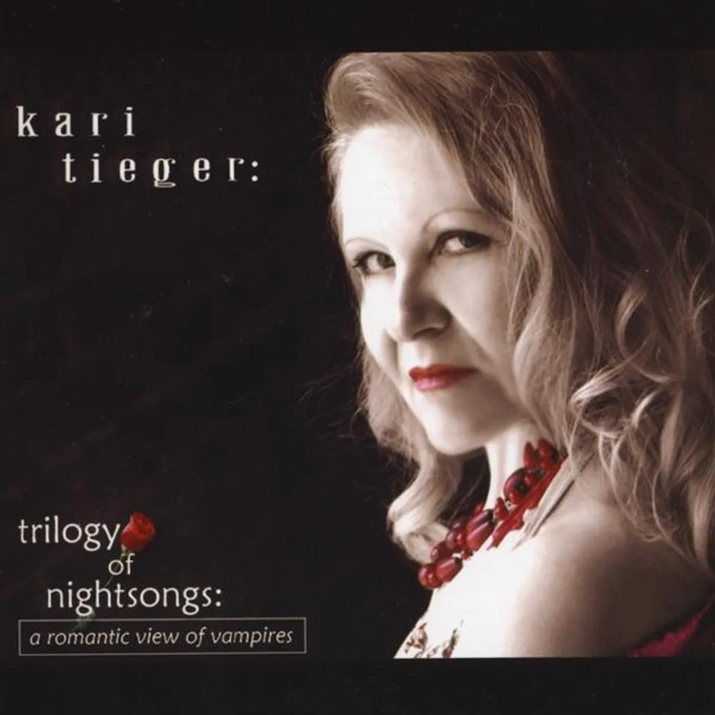 Kari Tieger TRILOGY OF NIGHTSONGS: A ROMANTIC VIEW OF VAMPIRE CD
