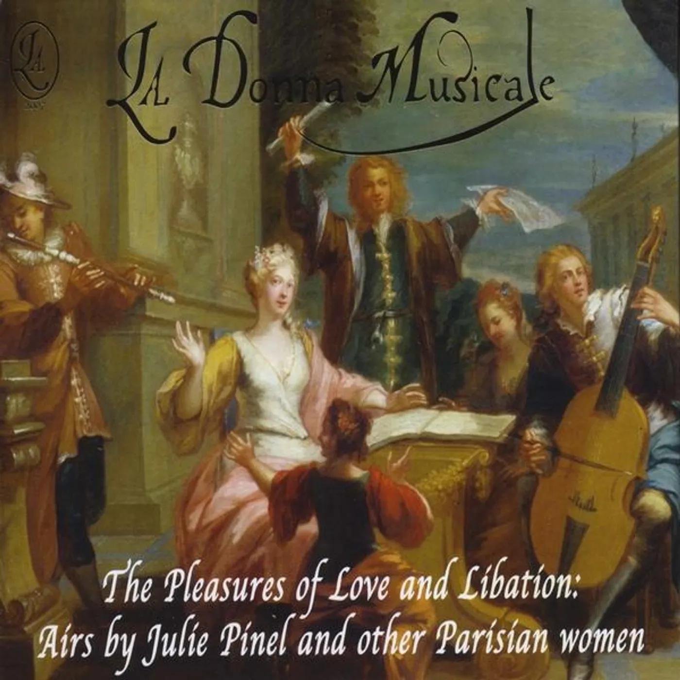 La Donna Musicale PLEASURES OF LOVE & LIBATION CD