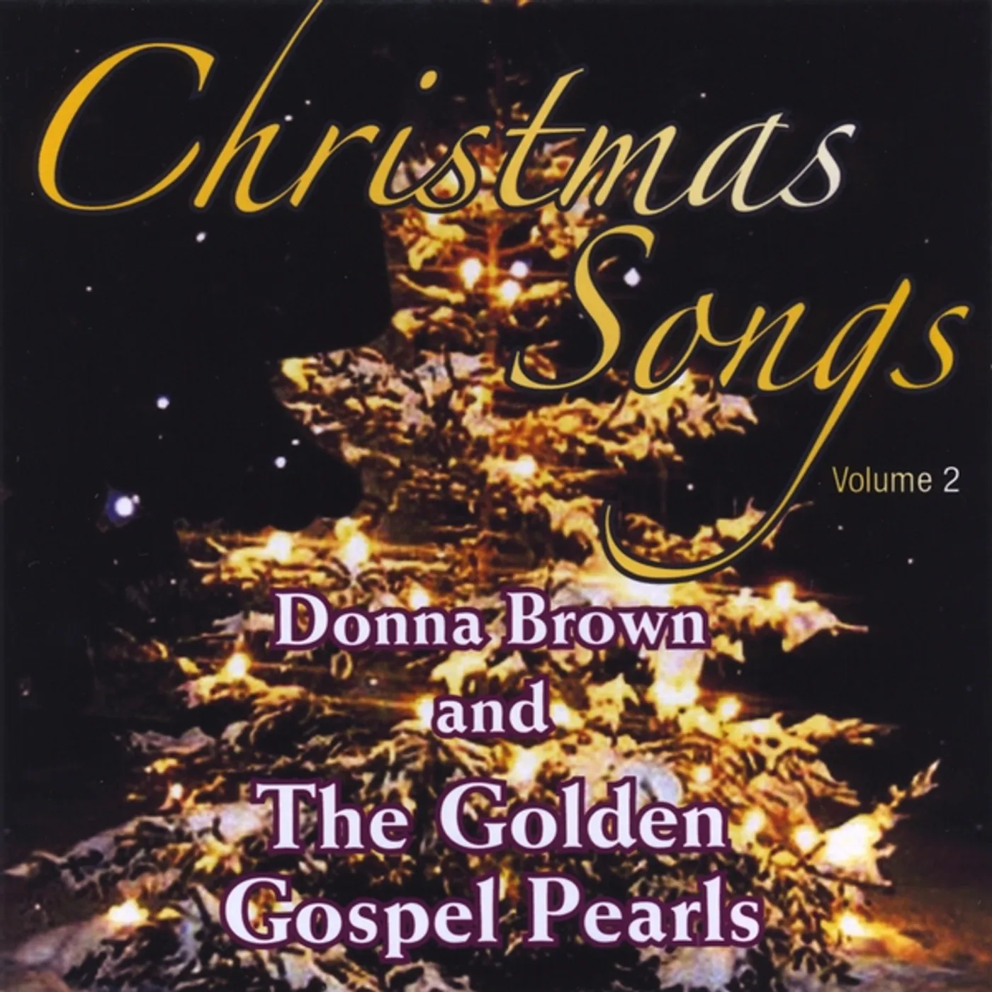 Donna Brown and The Golden Gospel Pearls CHRISTMAS SONGS VOL. 2 CD