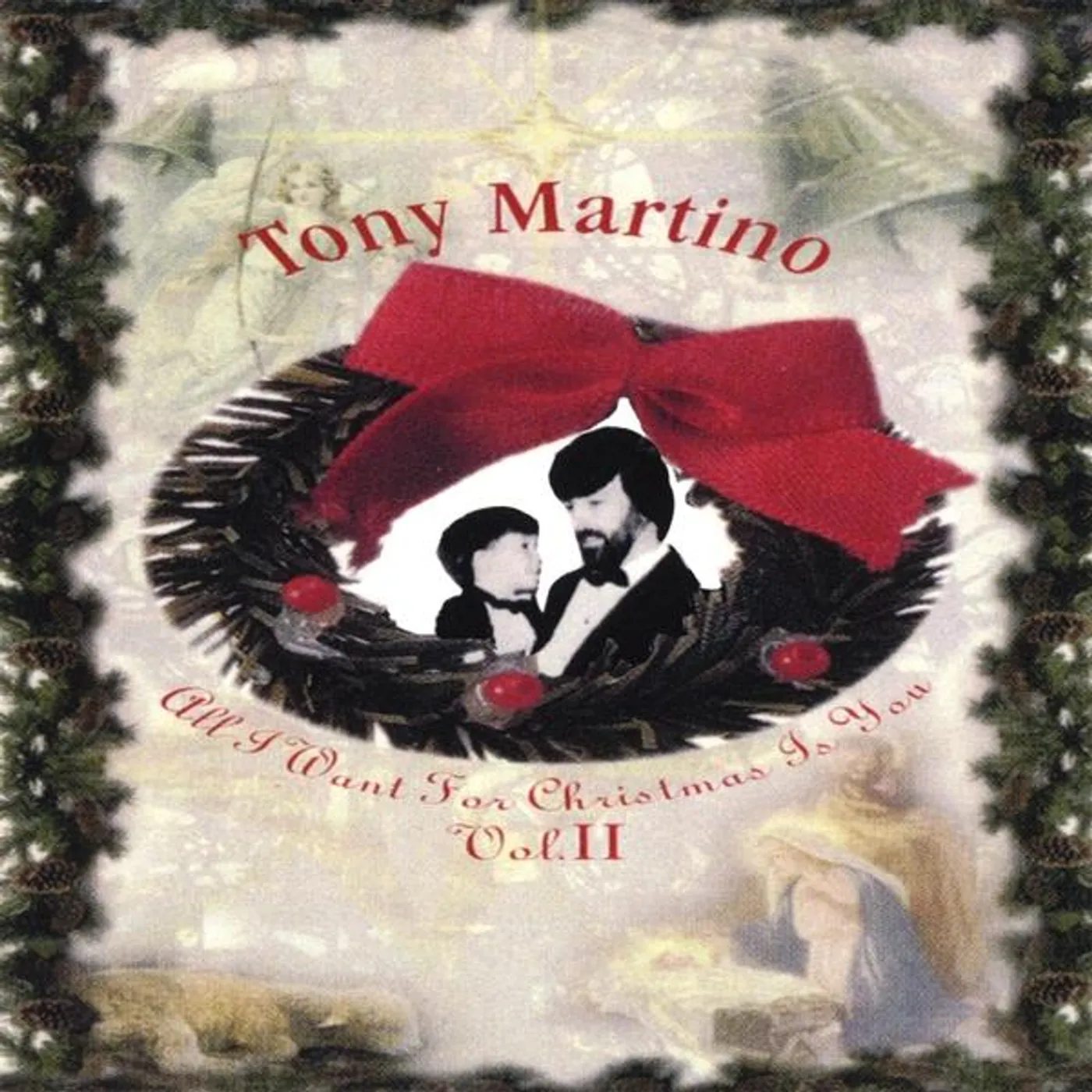 Tony Martino ALL I WANT FOR CHRISTMAS IS YOU CD