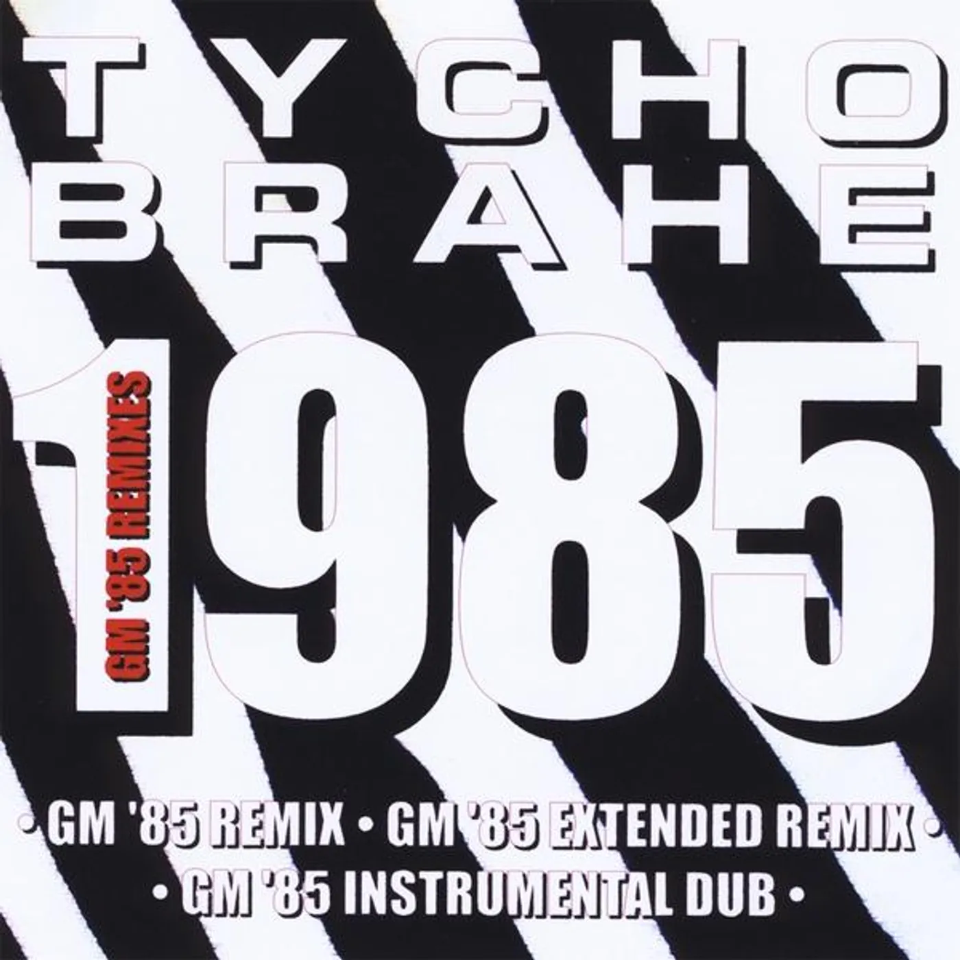 Tycho Brahe 1985 (GM '85 REMIXES) CD