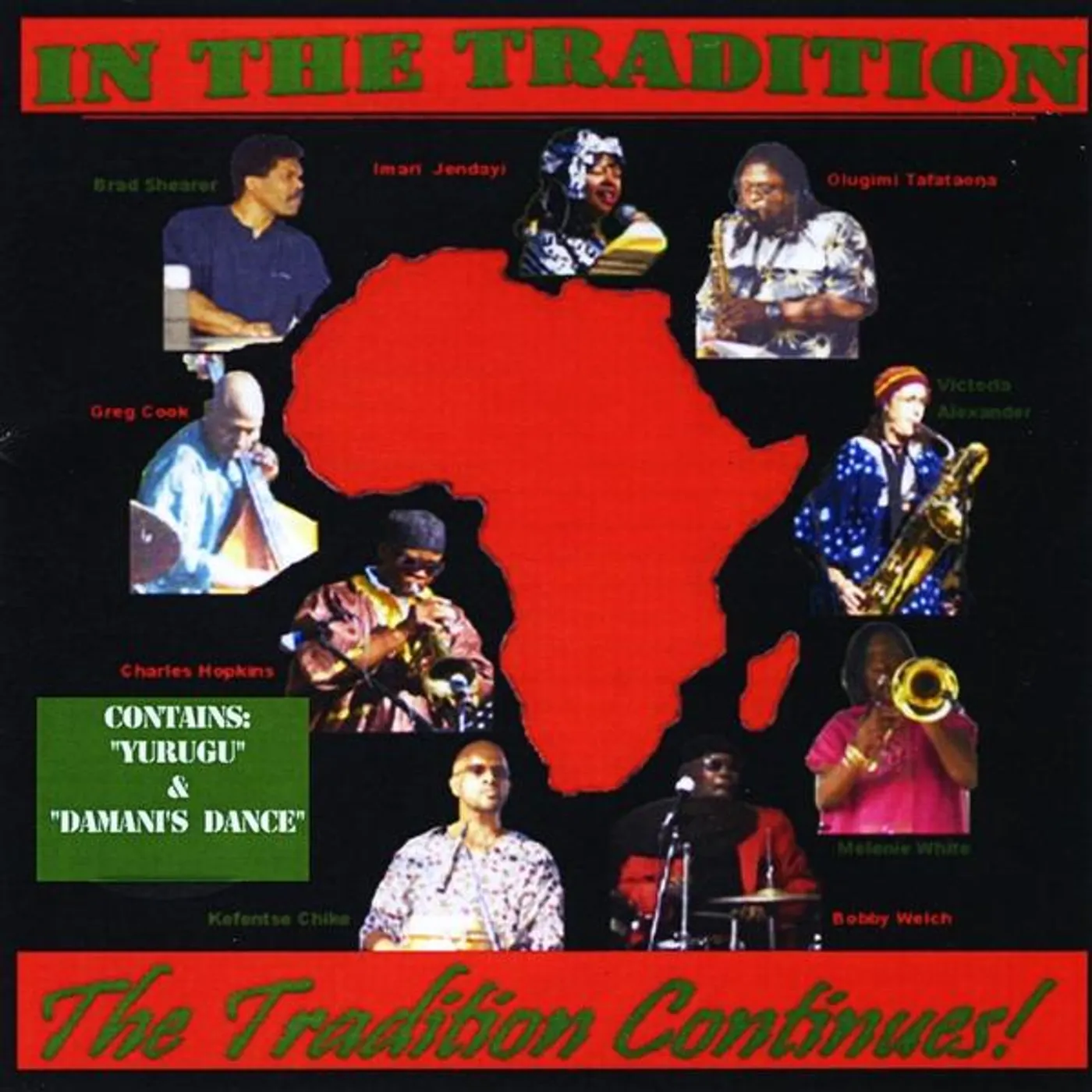 In The Tradition TRADITION CONTINUES ! CD
