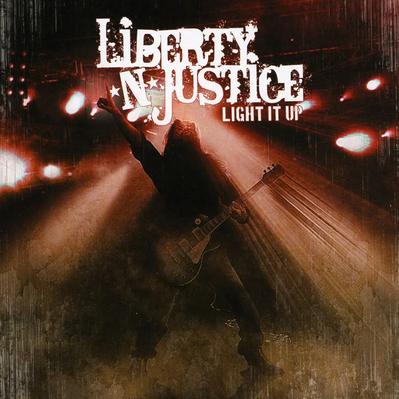 Liberty n' Justice LIGHT IT UP CD