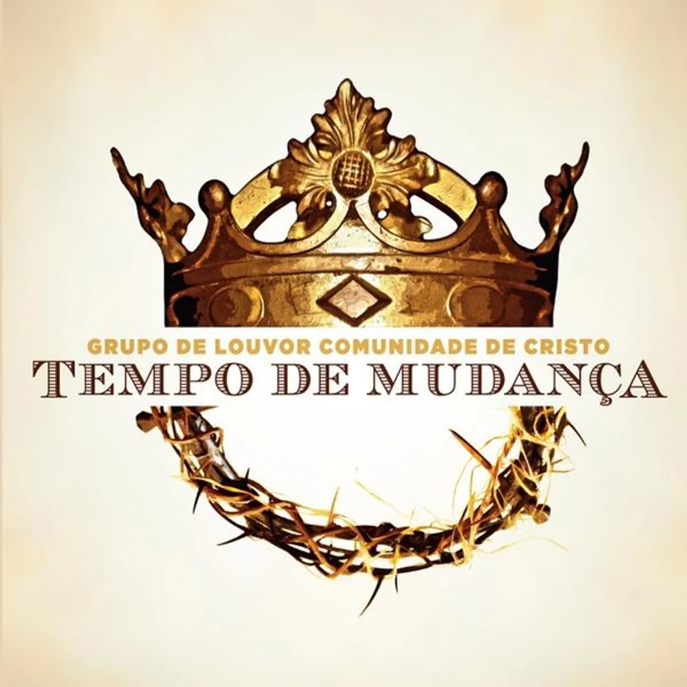 Grupo de Louvor Comunidade de Cristo TEMPO DE MUDANCA CD