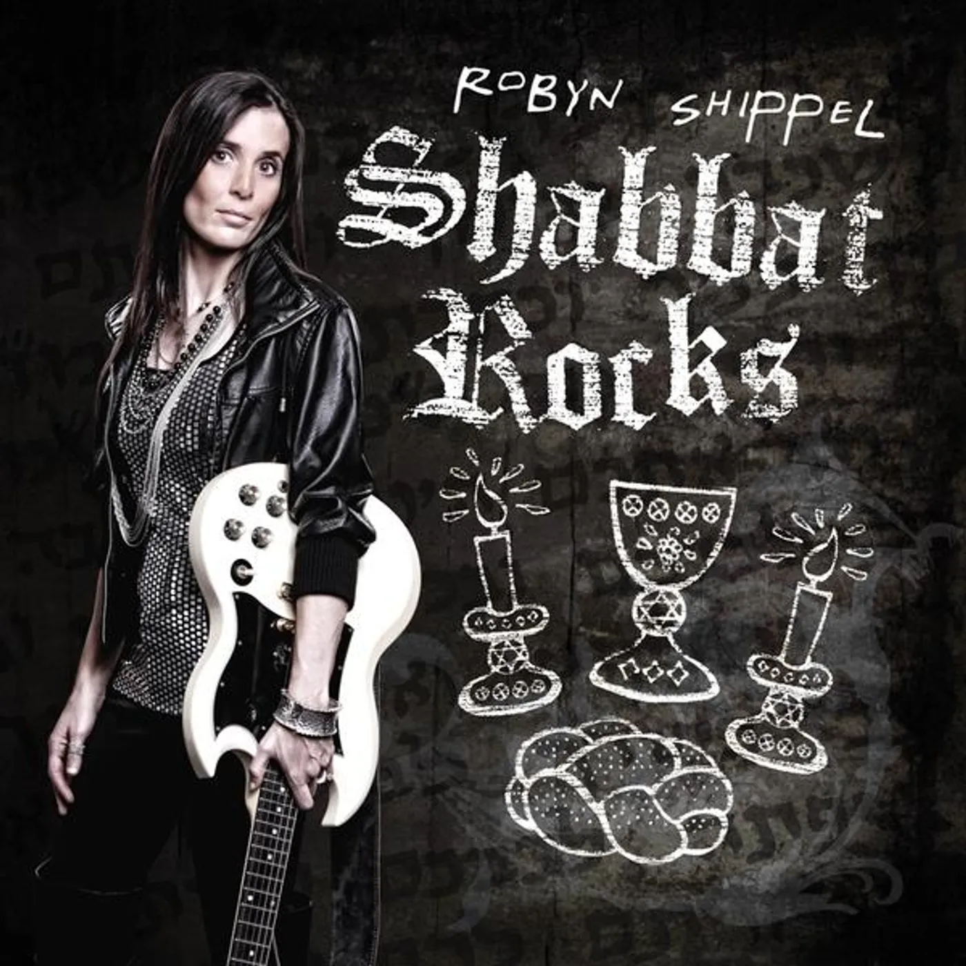 Robyn Shippel SHABBAT ROCKS CD