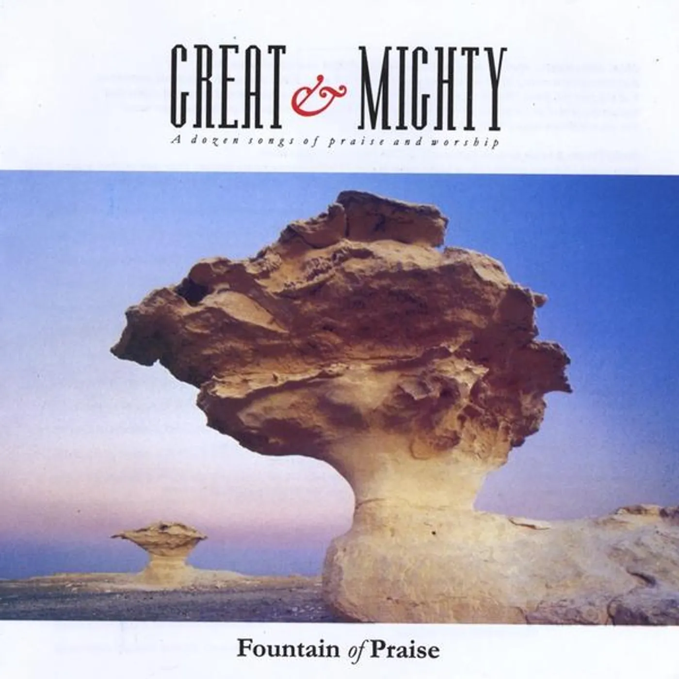 Fountain Of Praise GREAT & MIGHTY CD