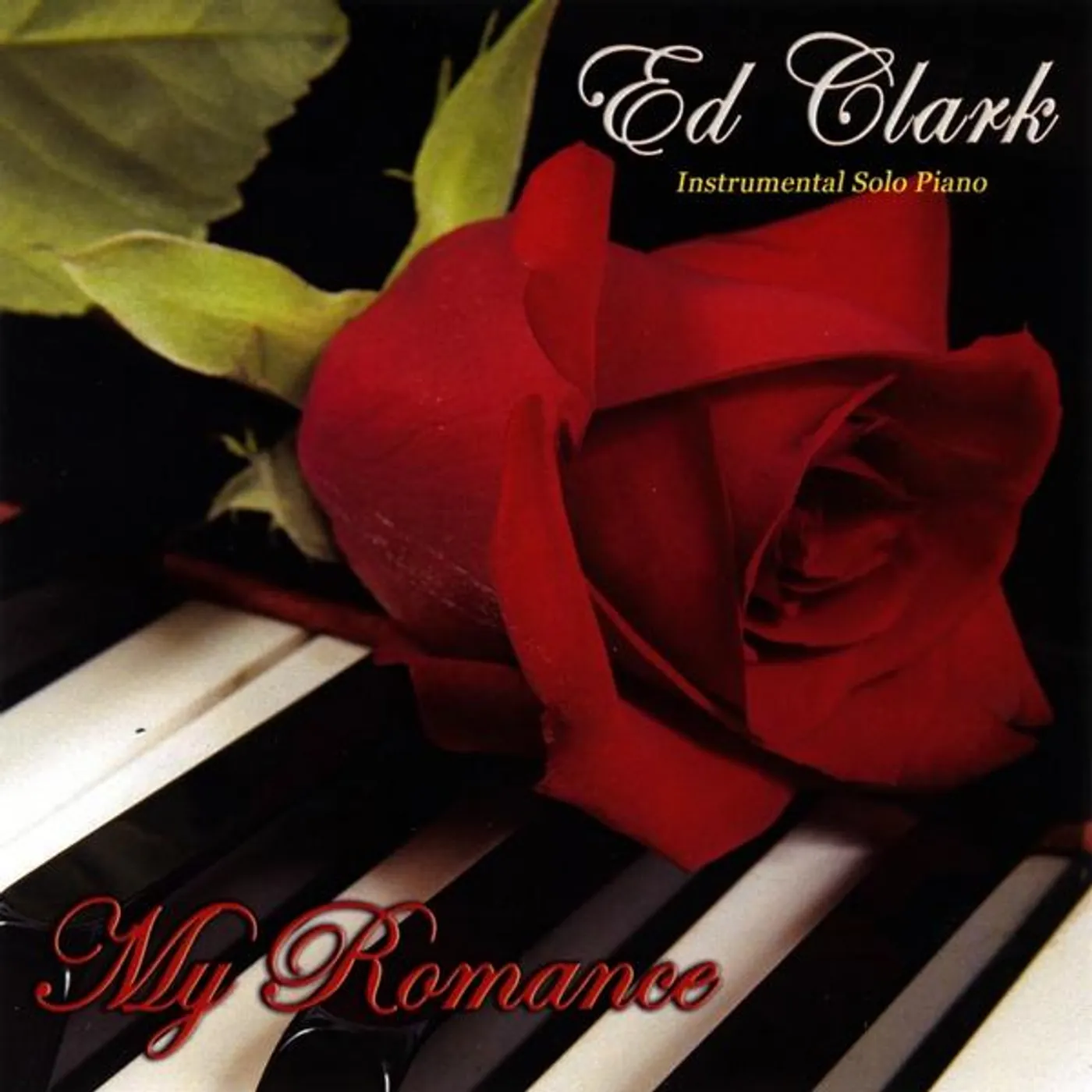 Ed Clark MY ROMANCE CD