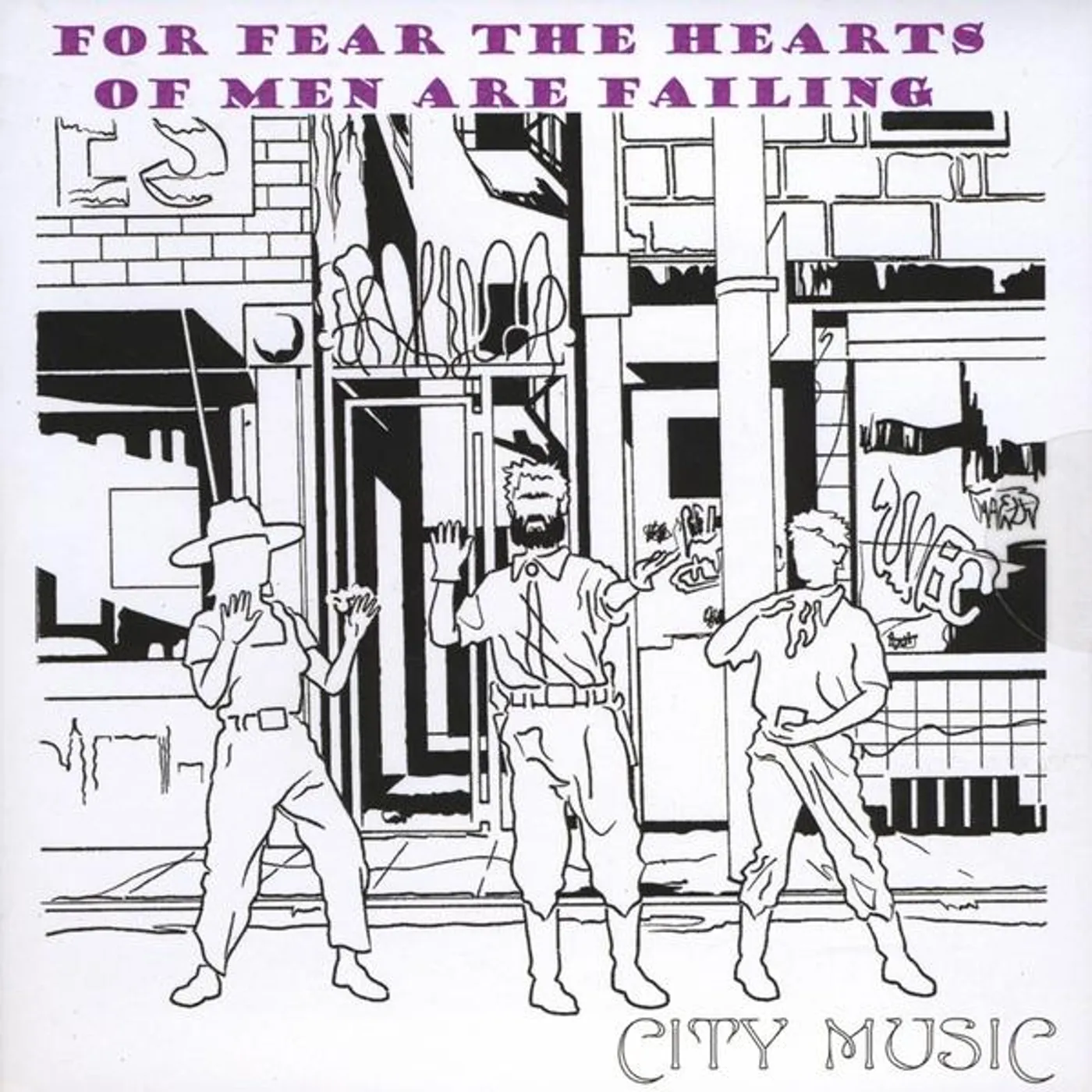 For Fear The Hearts Of Men Are Failing CITY MUSIC CD