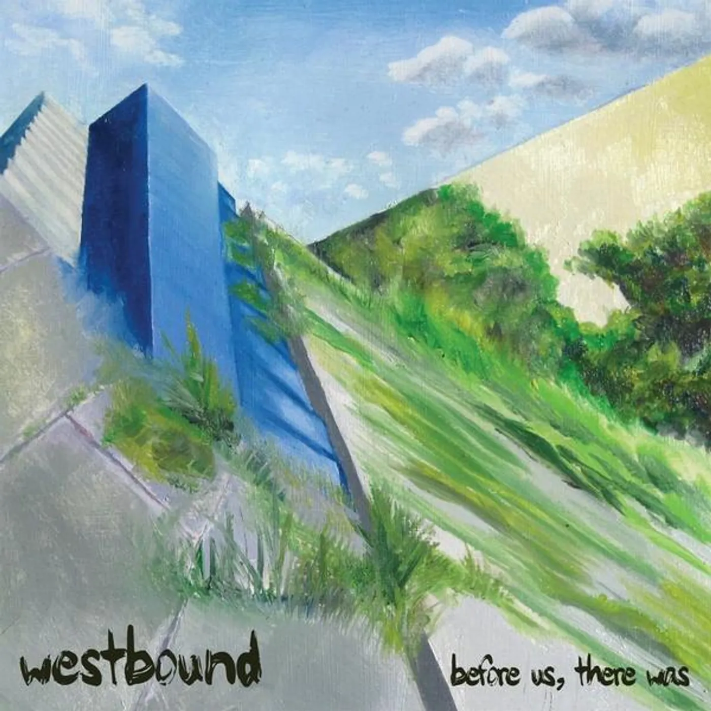 Westbound BEFORE US THERE WAS CD