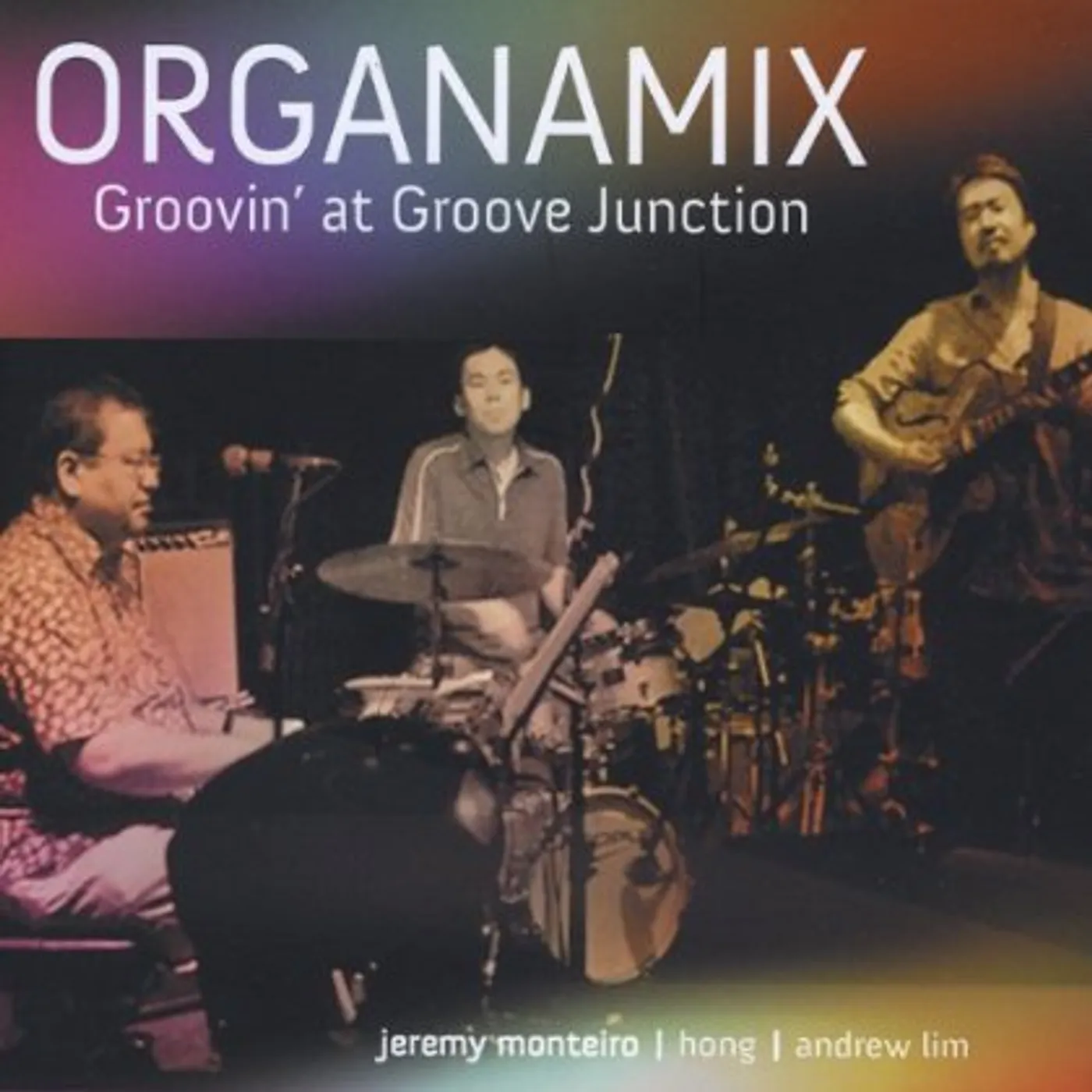 Organamix GROOVIN' AT GROOVE JUNCTION CD