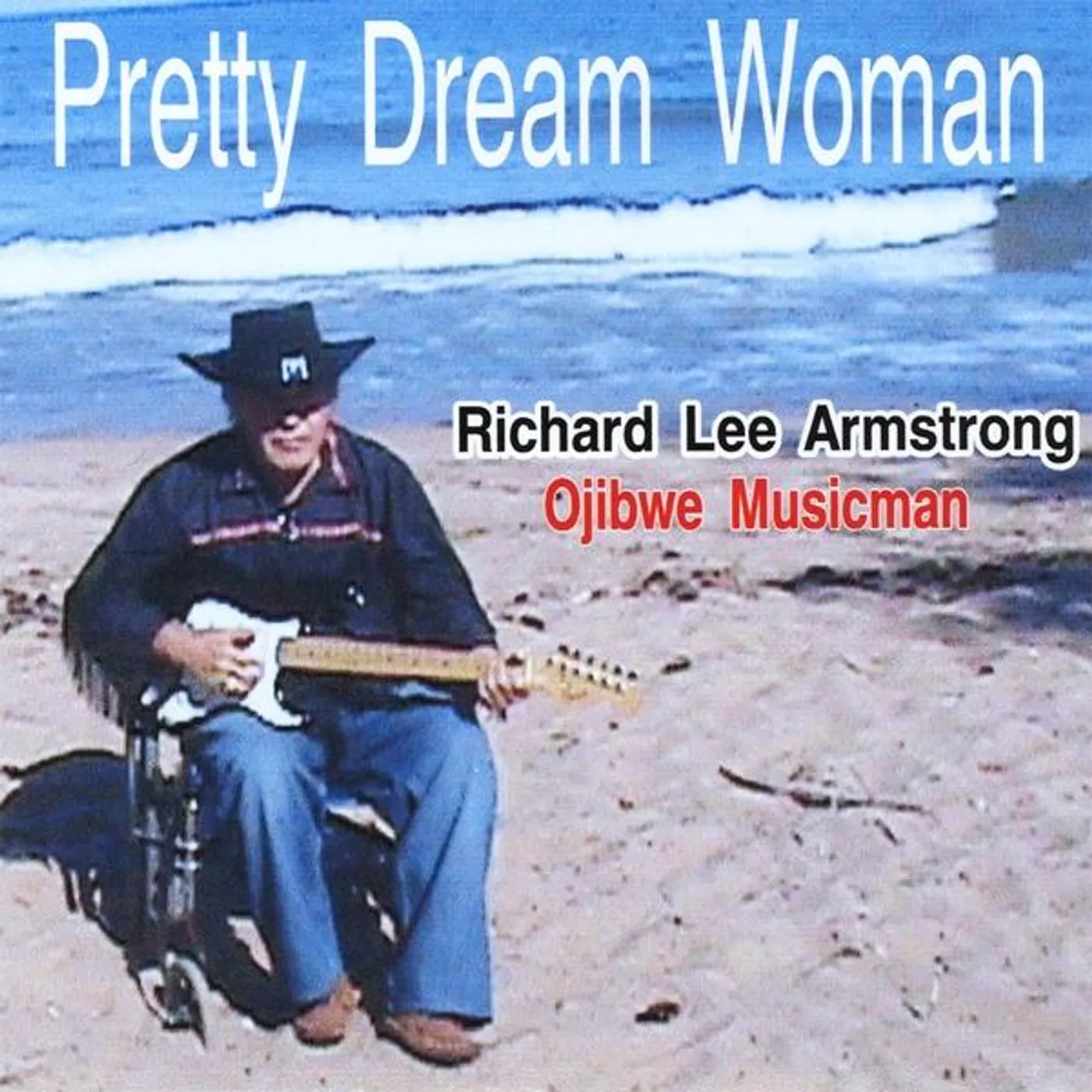 Richard Lee Armstrong PRETTY DREAM WOMAN CD