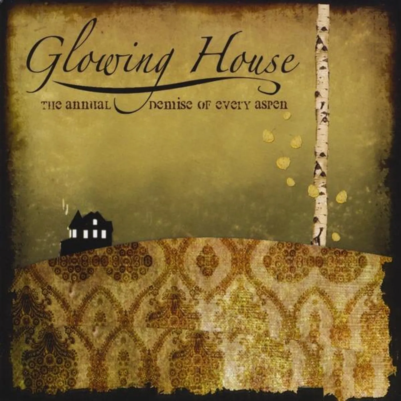Glowing House ANNUAL DEMISE OF EVERY ASPEN CD