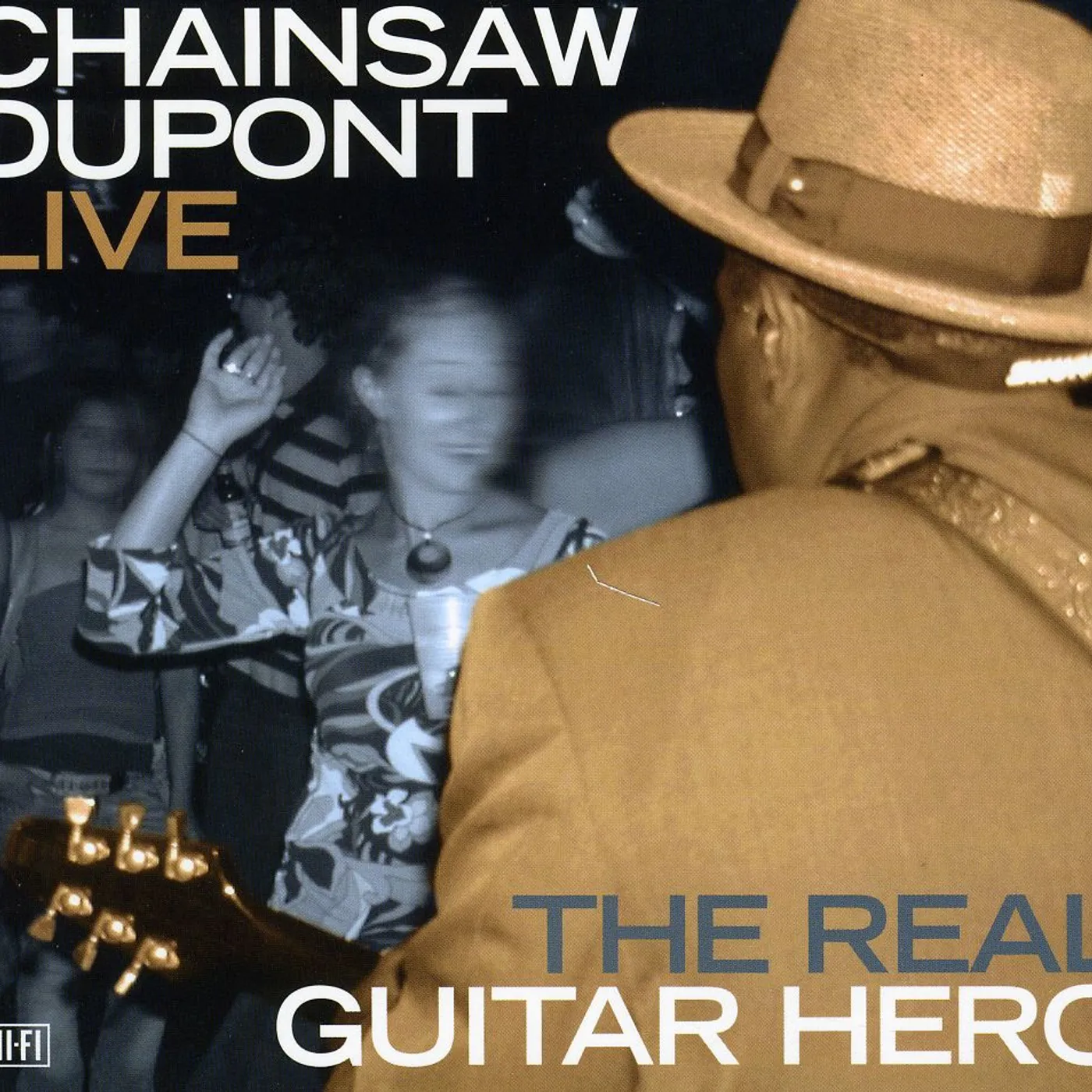 Chainsaw Dupont REAL GUITAR HERO CD