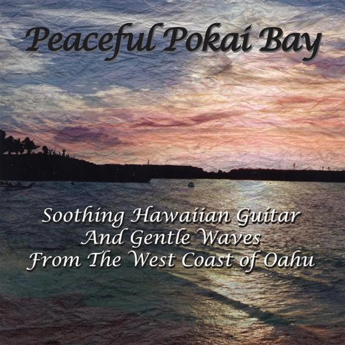 Patrick Von PEACEFUL POKAI BAY CD