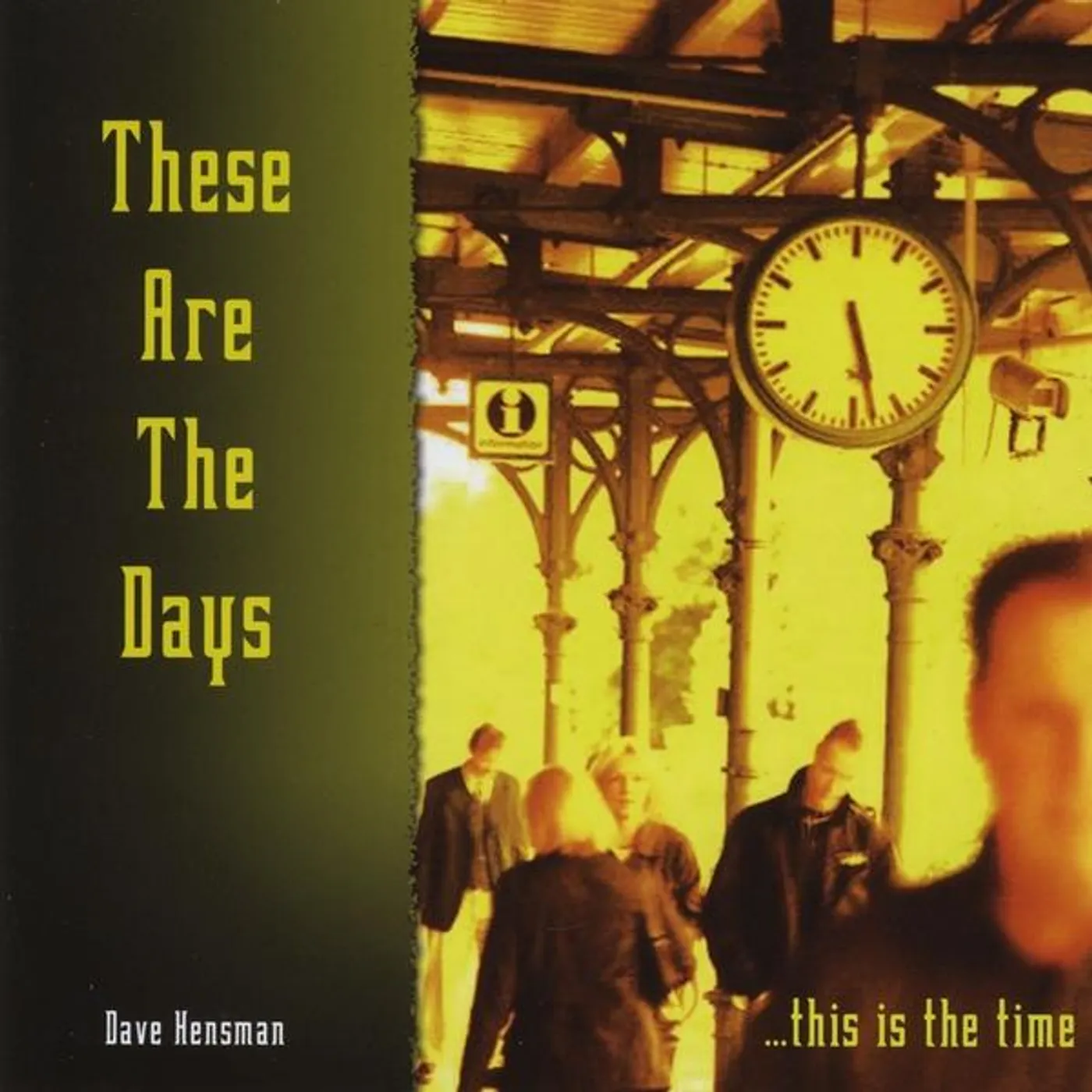 Dave Hensman THESE ARE THE DAYS CD