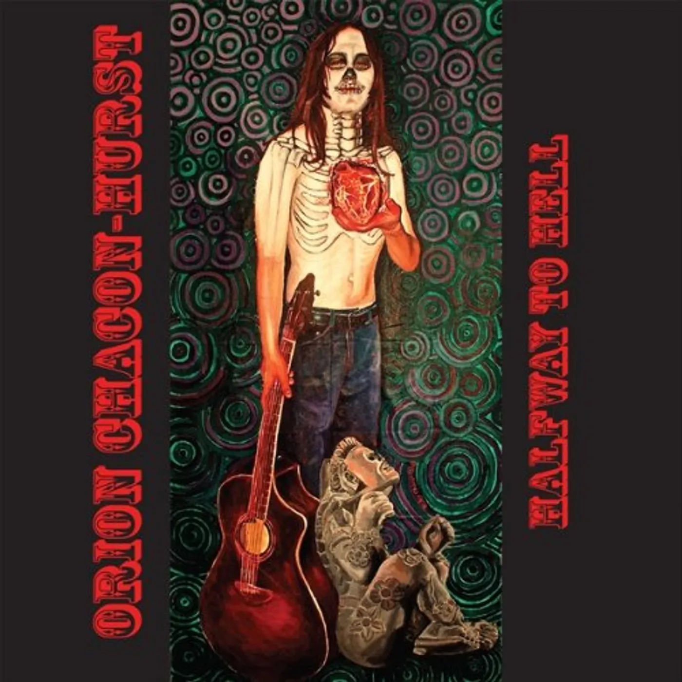 Orion Chacon-Hurst HALFWAY TO HELL CD
