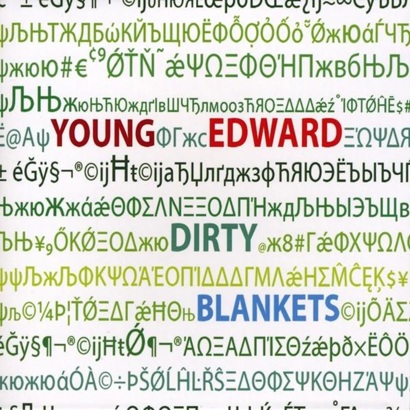 Young Edward DIRTY BLANKETS CD