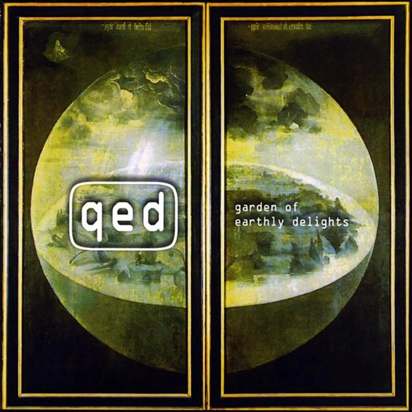 Qed GARDEN OF EARTHLY DELIGHTS CD