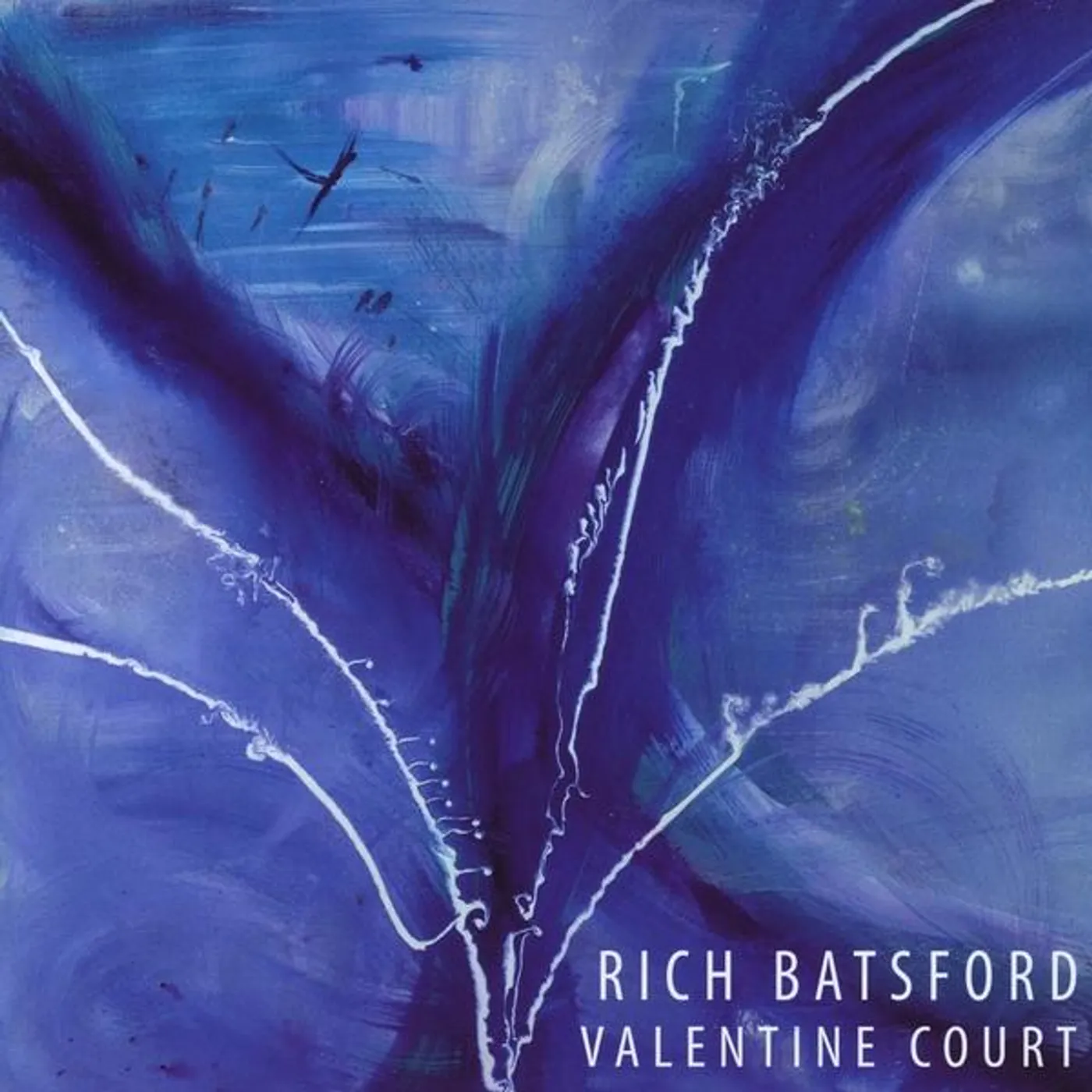 Rich Batsford VALENTINE COURT CD