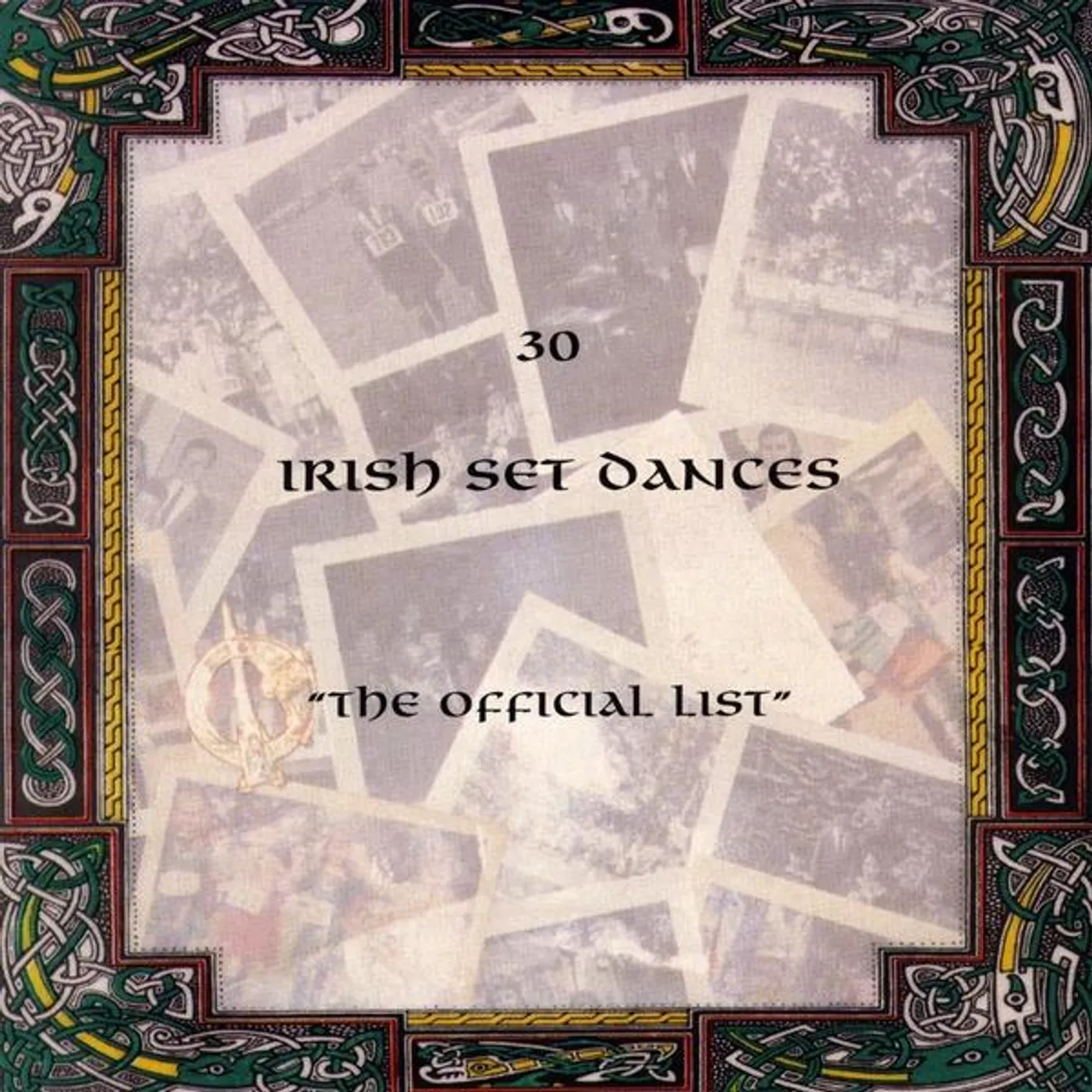 Michael Fitzpatrick 30 IRISH SET DANCES THE OFFICIAL LIST CD