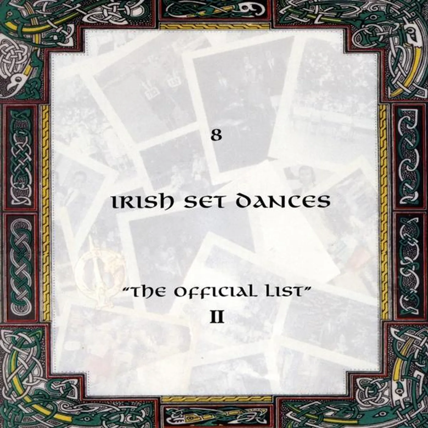 Michael Fitzpatrick 8 IRISH SET DANCES THE OFFICIAL LIST 2 CD