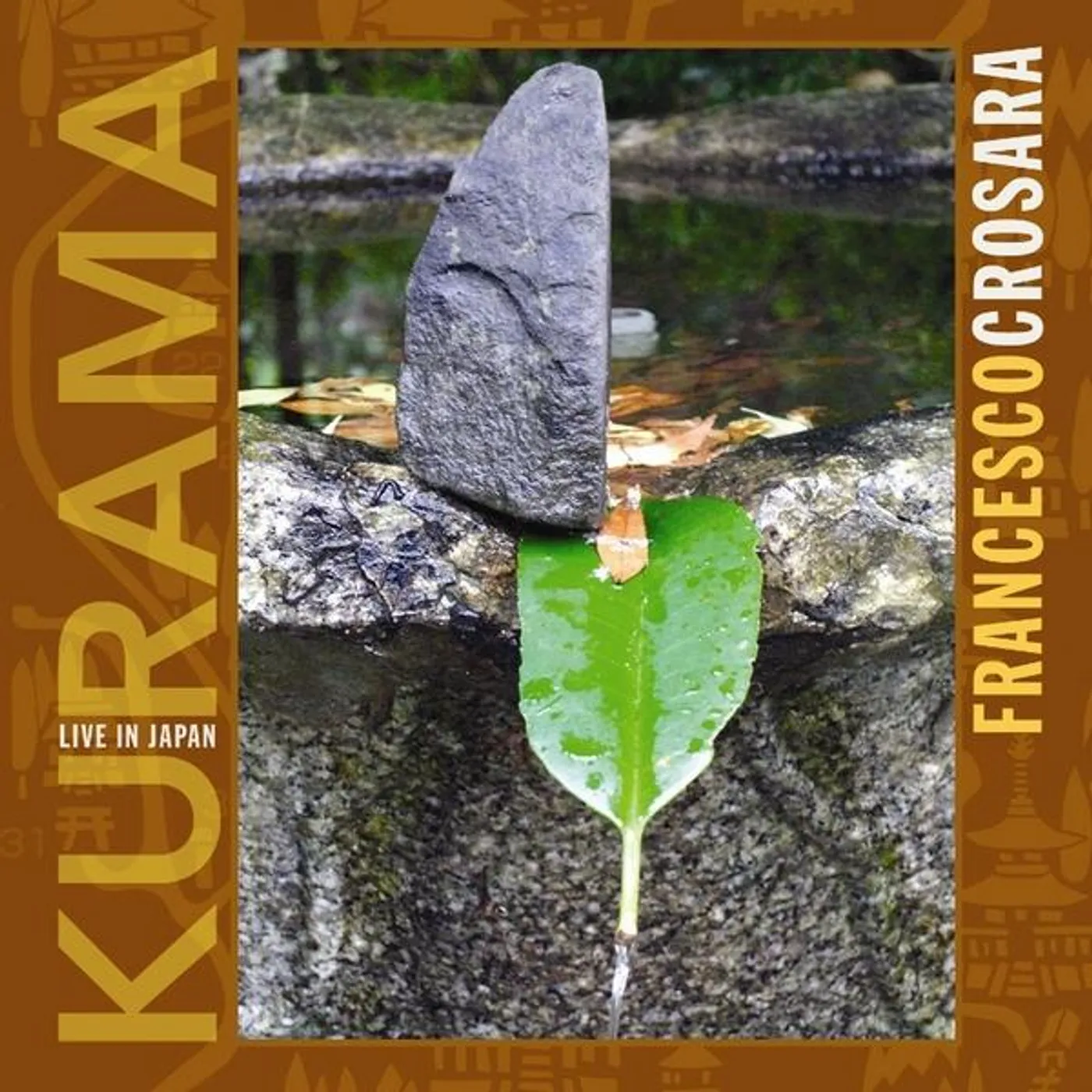 Francesco Crosara KURAMA-LIVE IN JAPAN CD