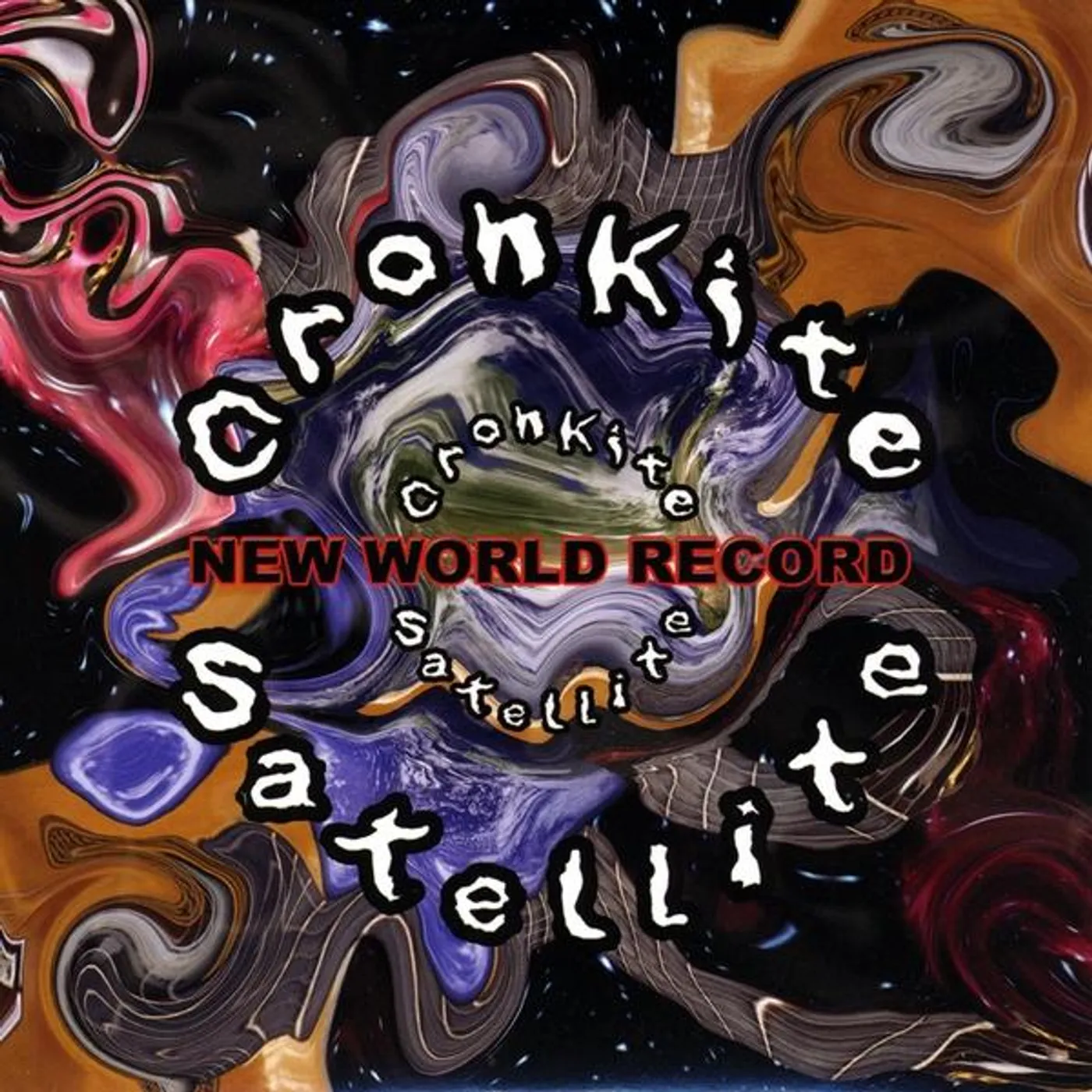 Cronkite Satellite NEW WORLD RECORD CD