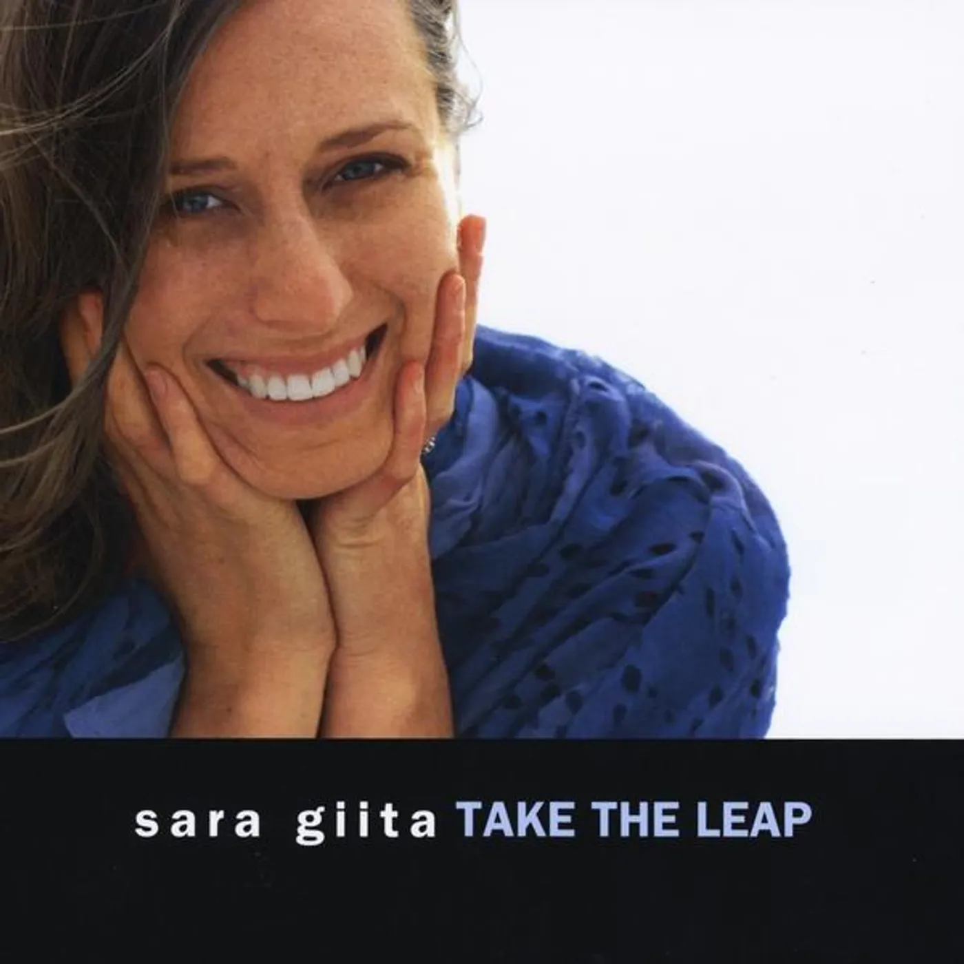Sara Giita TAKE THE LEAP CD