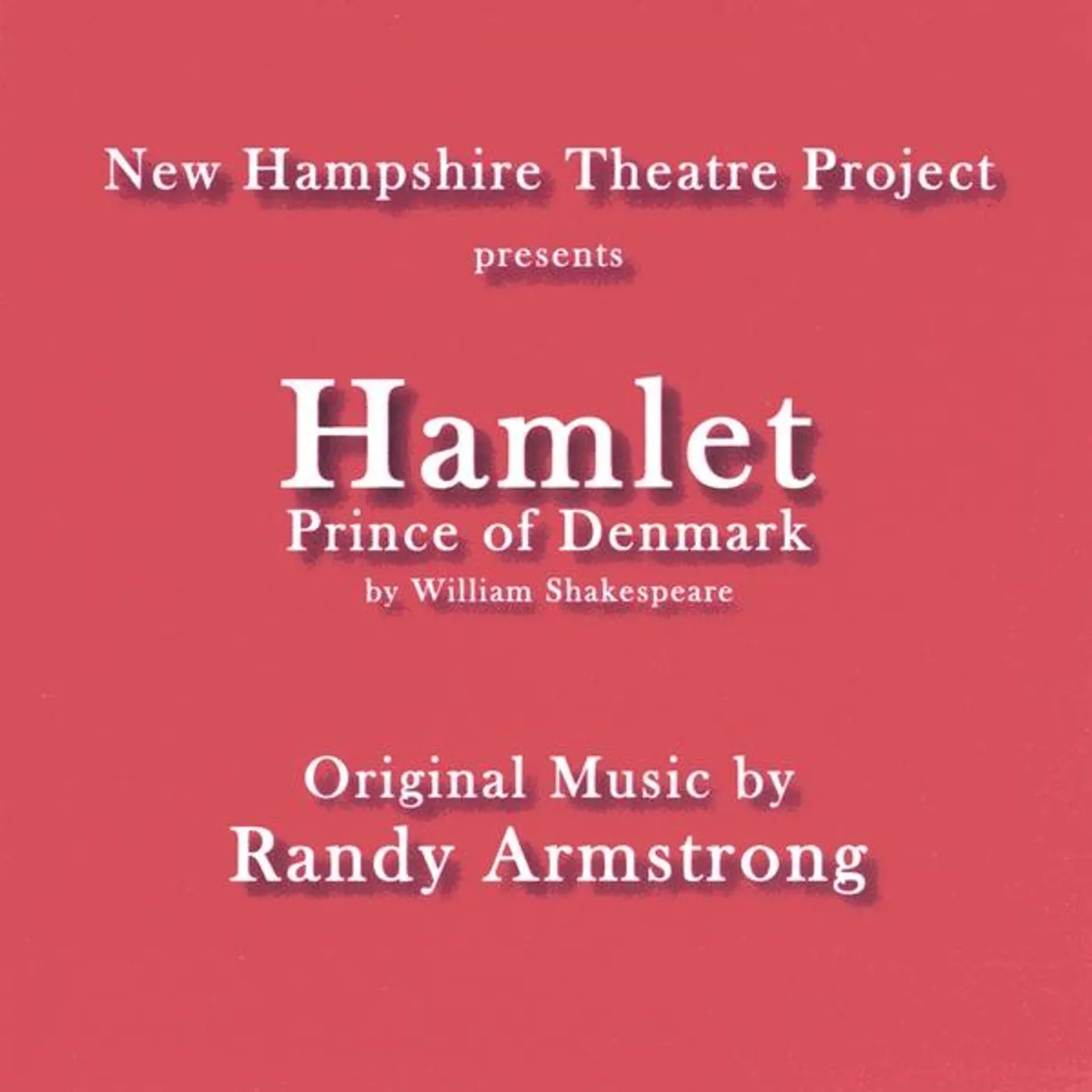Randy Armstrong HAMLET: PRINCE OF DENMARK CD