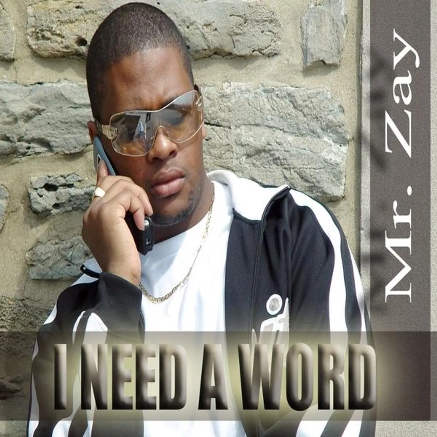 Mr. Zay I NEED A WORD CD
