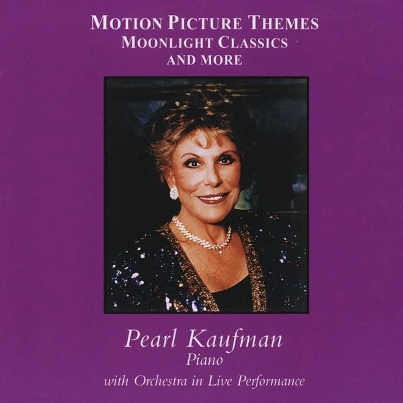 Pearl Kaufman MOTION PICTTURE THEMESMOONLIGHT CLASSICS CD