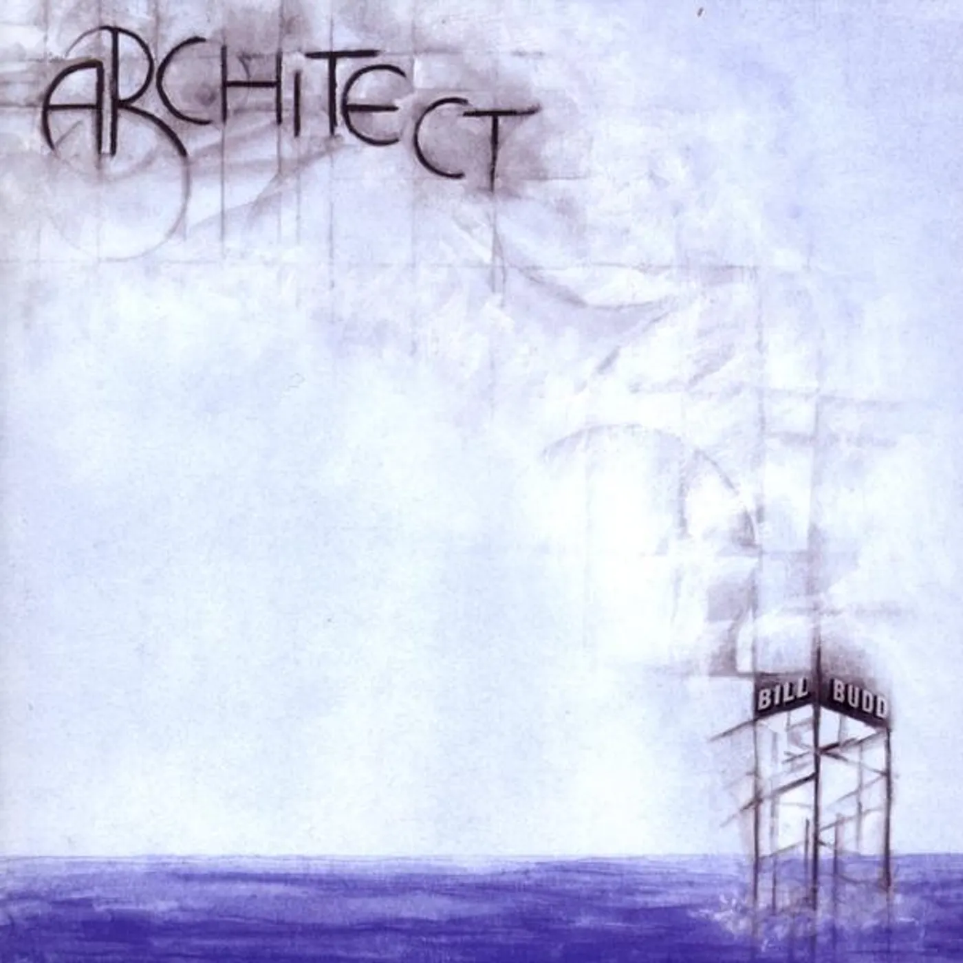 Bill Budd ARCHITECT CD