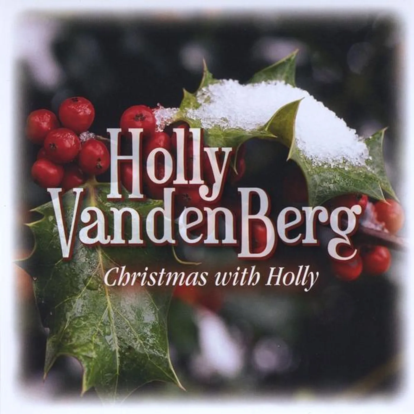 Holly VandenBerg CHRISTMAS WITH HOLLY CD