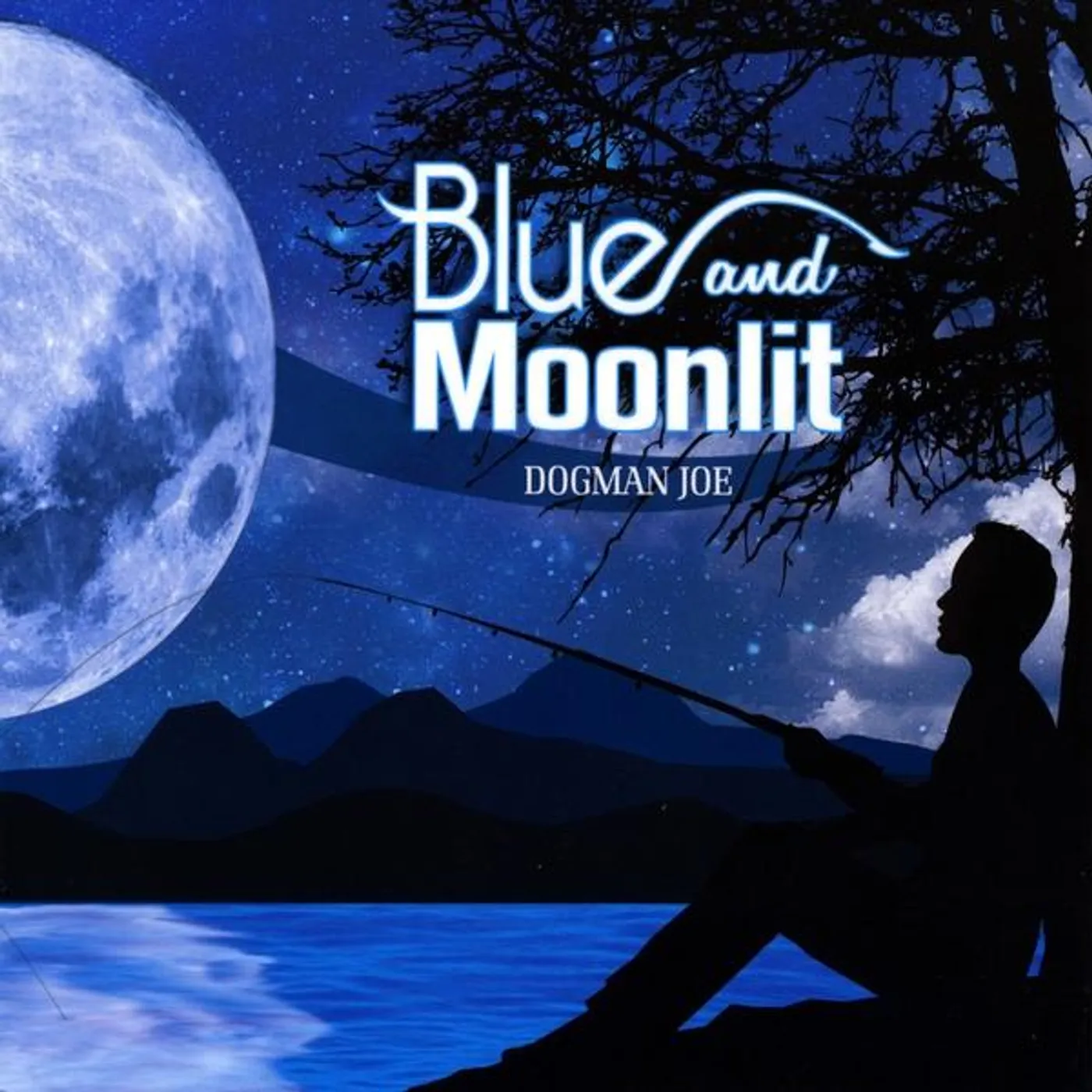 Dogman Joe BLUE & MOONLIT CD