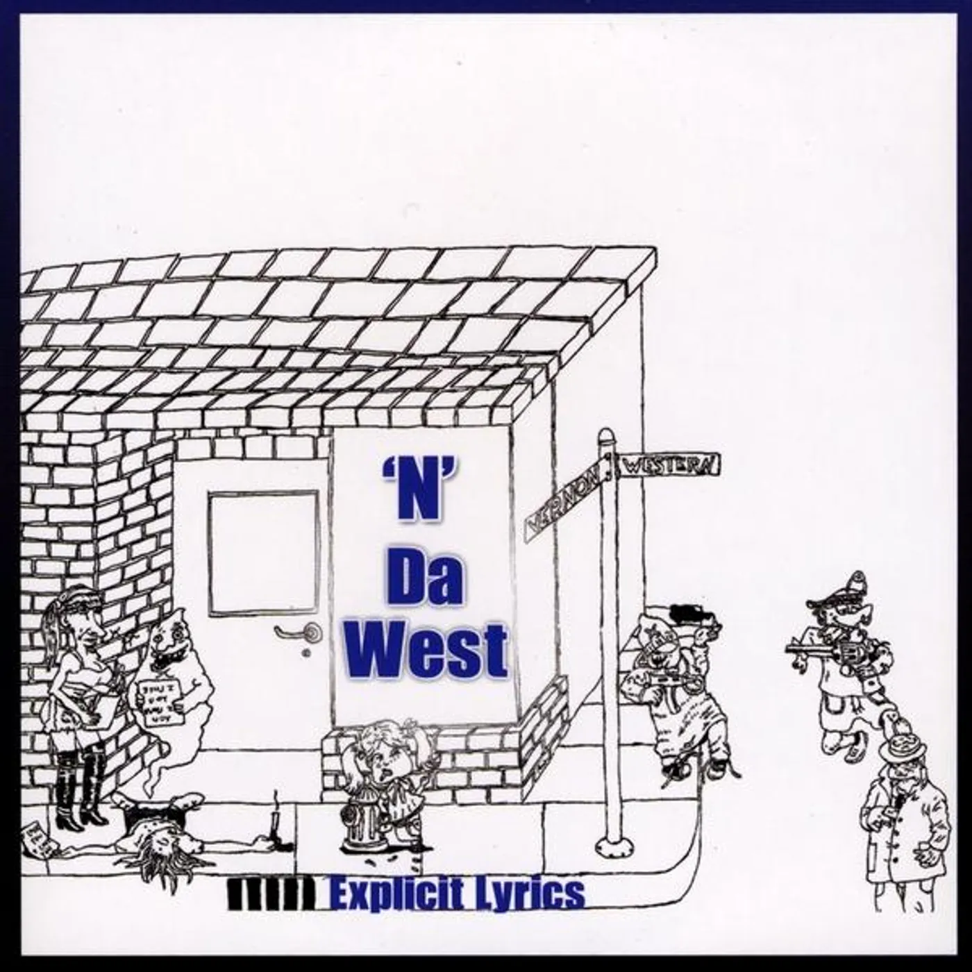 Fat 'N' DA WEST CD
