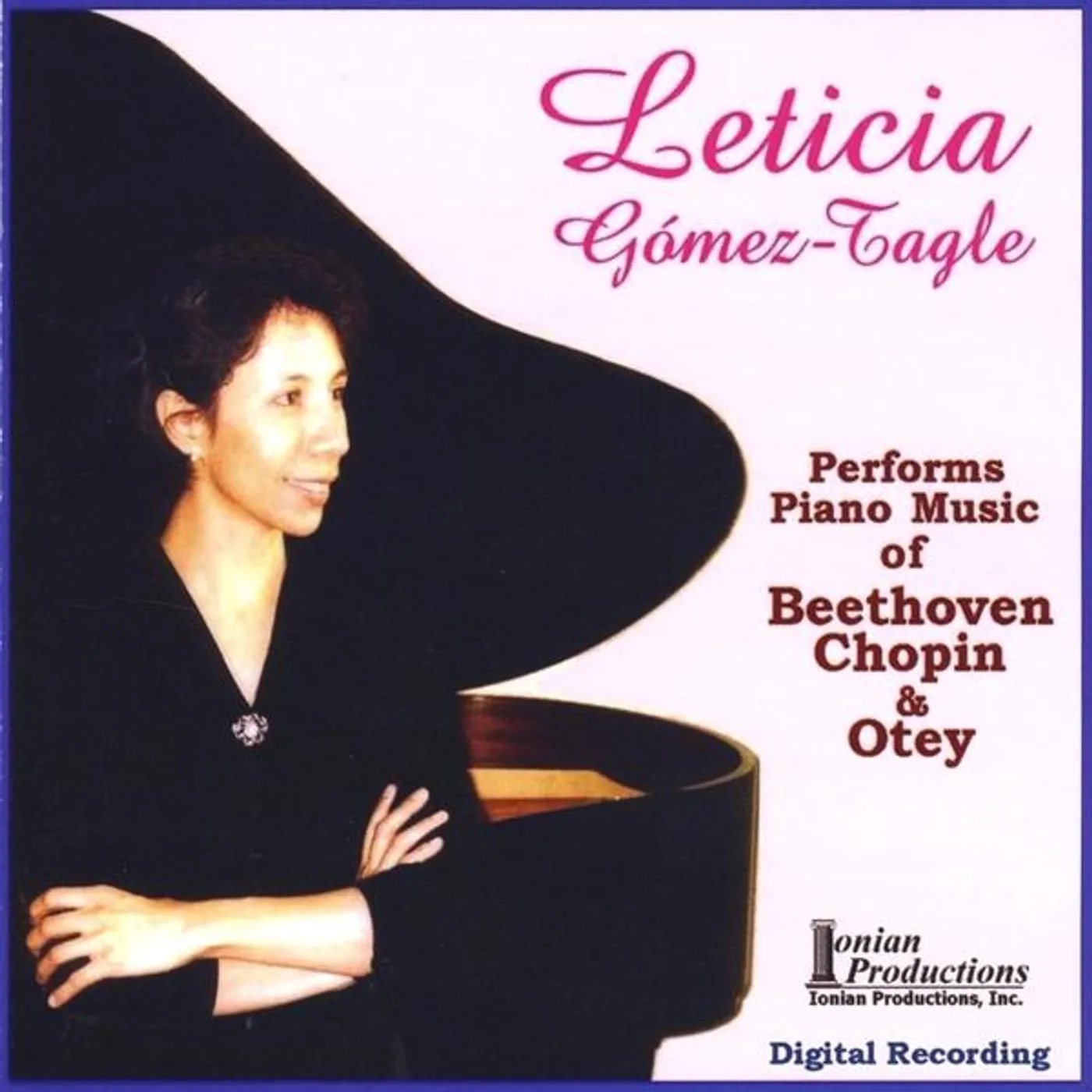 Leticia Gomez-Tagle LETICIA PERFORMS PIANO MUSIC OF BEETHOVENCHOPIN & CD
